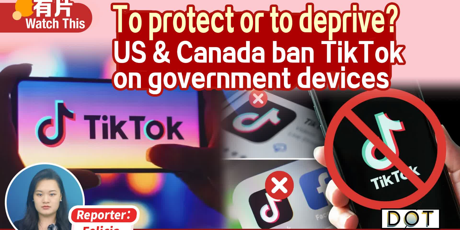 Watch This | To protect or to deprive? US & Canada ban TikTok on government devices