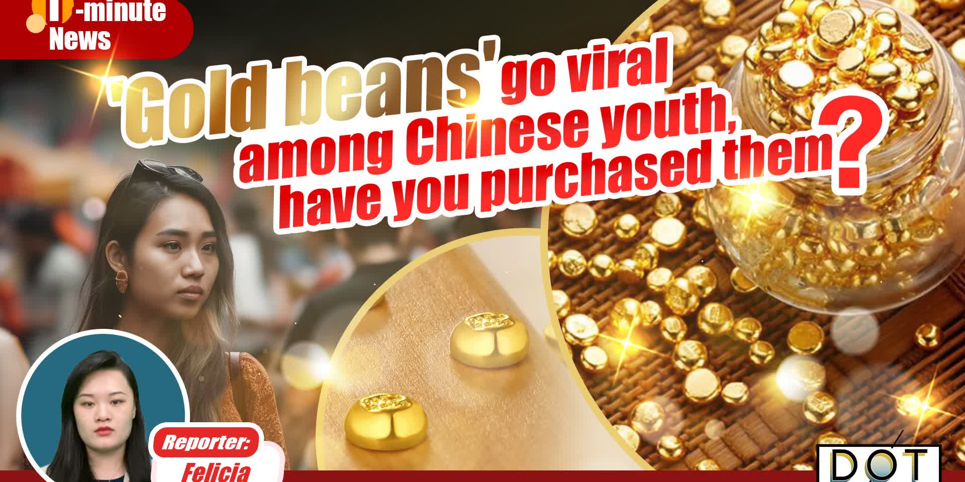 Watch This | 'Gold beans' go viral among Chinese youth, have you purchased them?