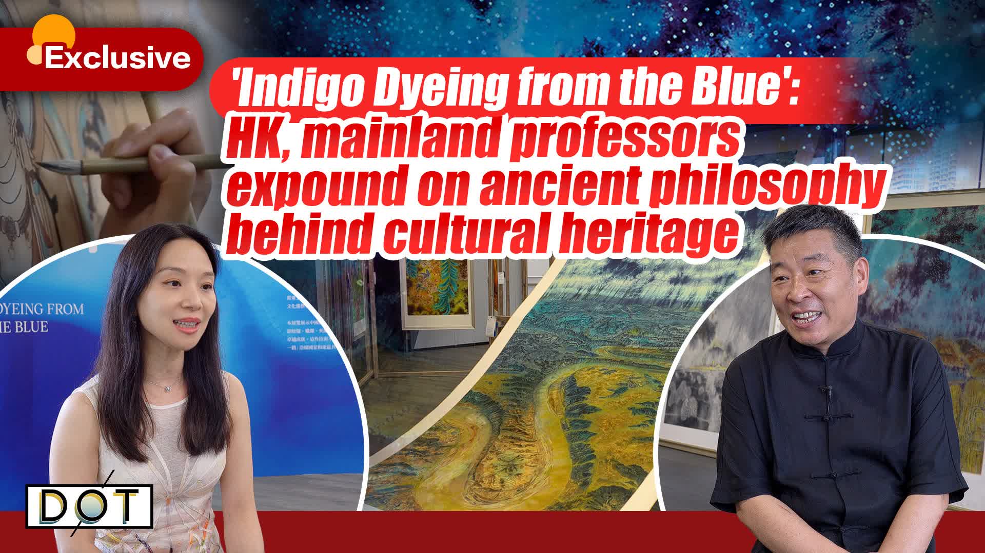 Exclusive | 'Indigo Dyeing from the Blue': HK, mainland professors expound on ancient philosophy behind cultural heritage