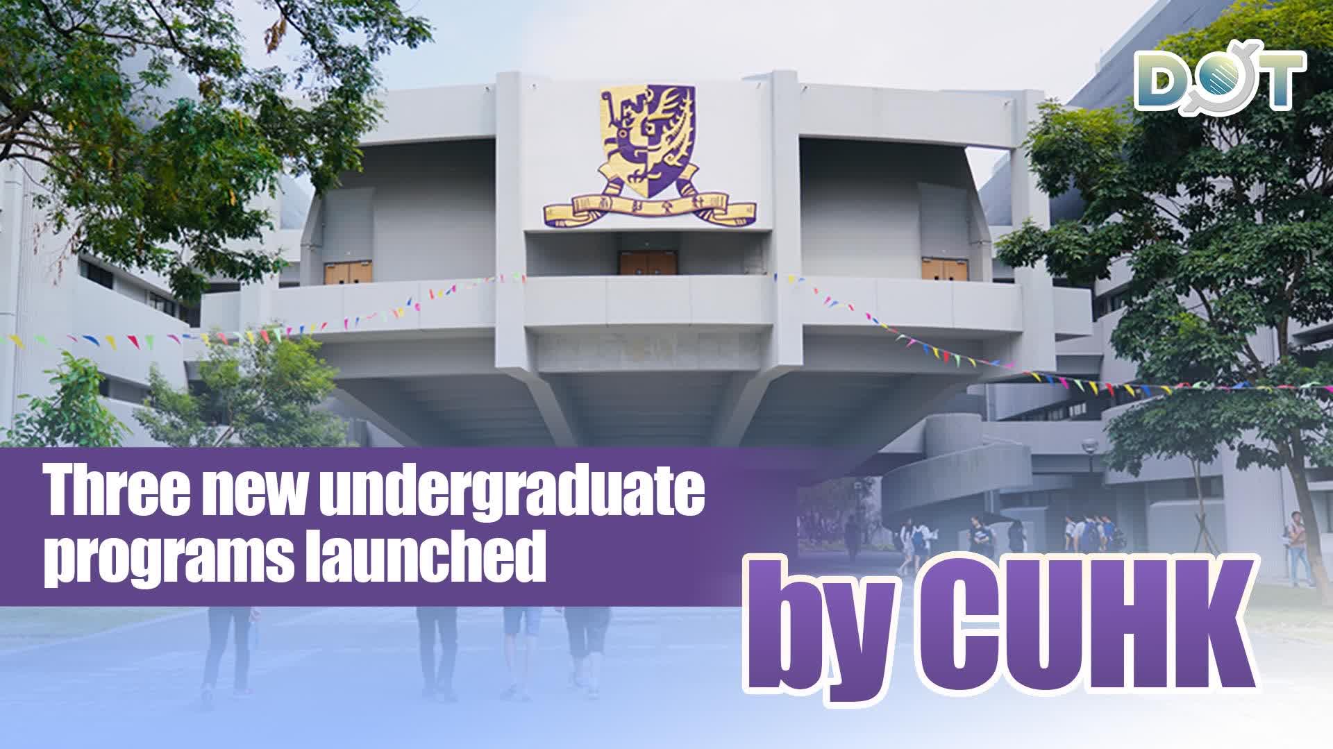 Three new undergraduate programs launched by CUHK