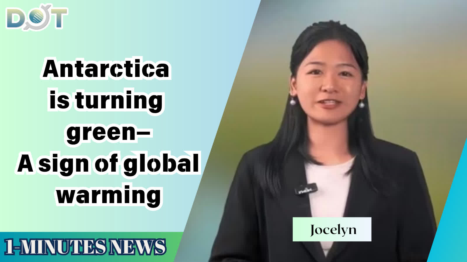 1-minute News | Antarctica is turning green—A sign of global warming