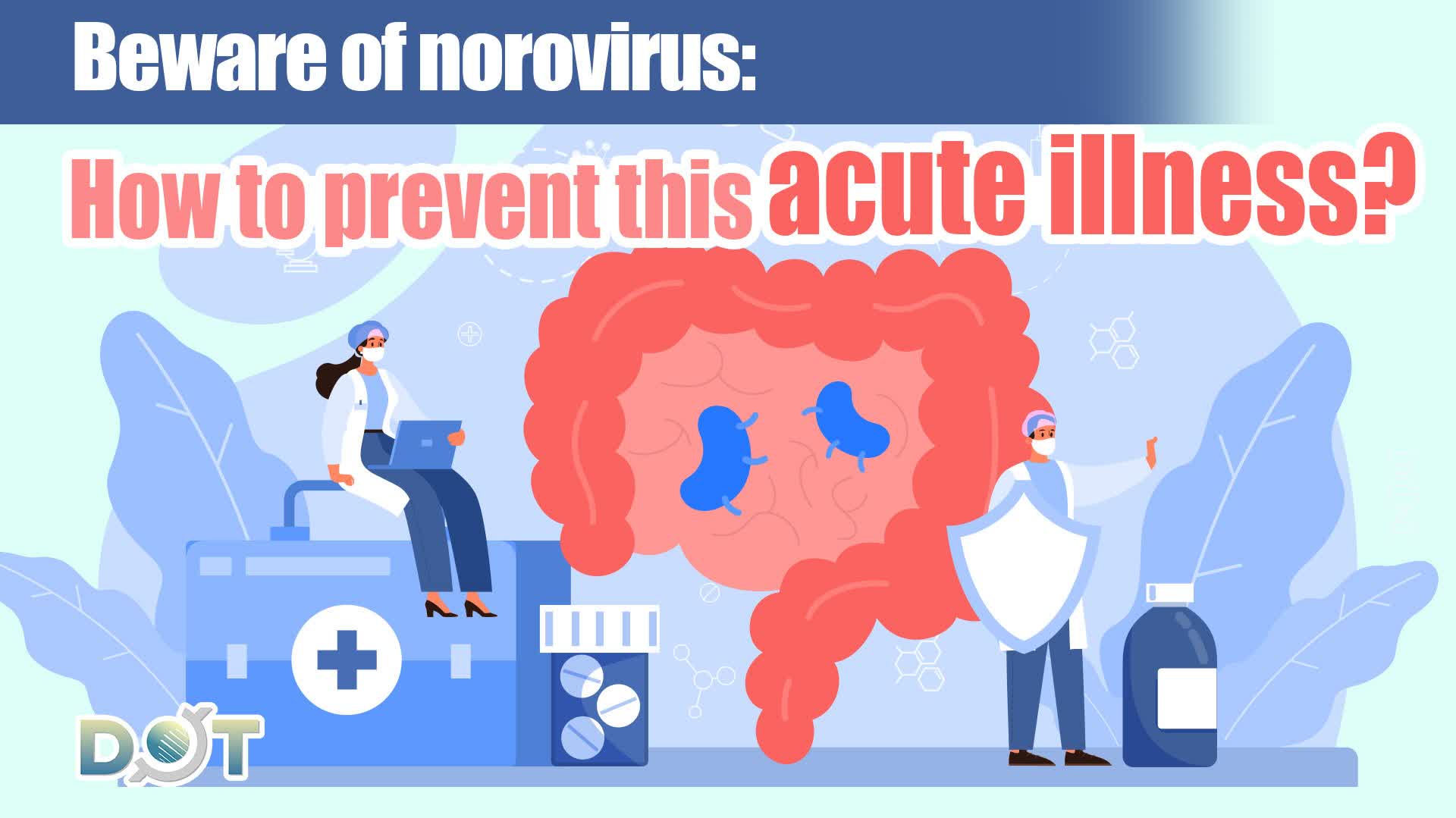 Beware of norovirus: How to prevent this acute illness?