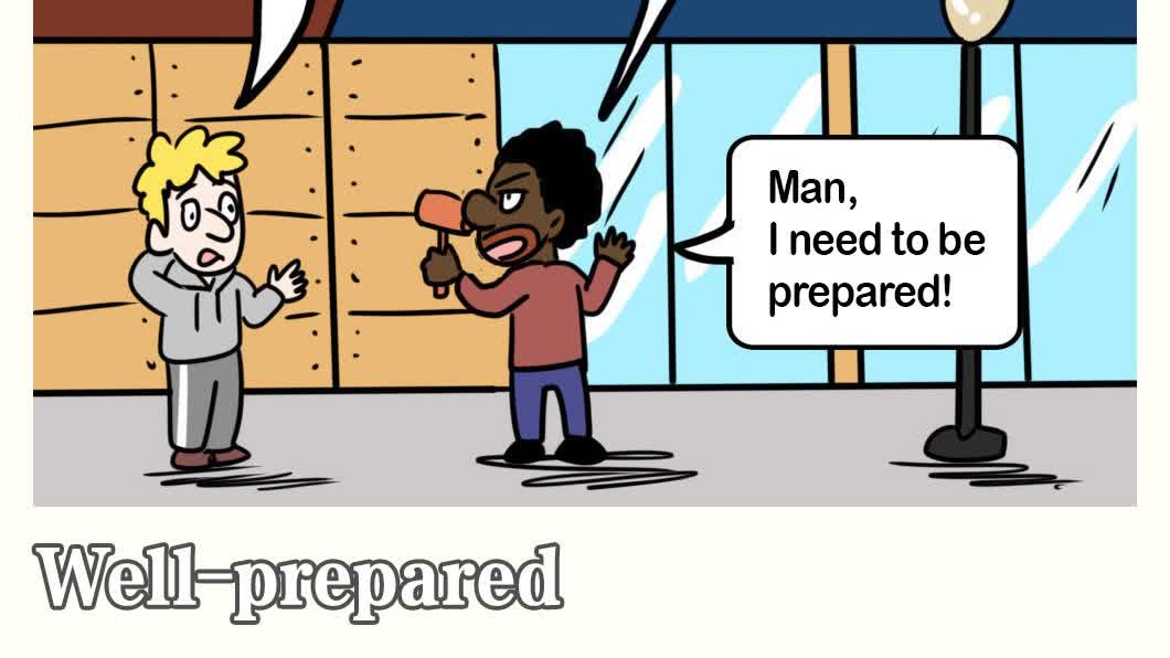 Caricature: Well-prepared