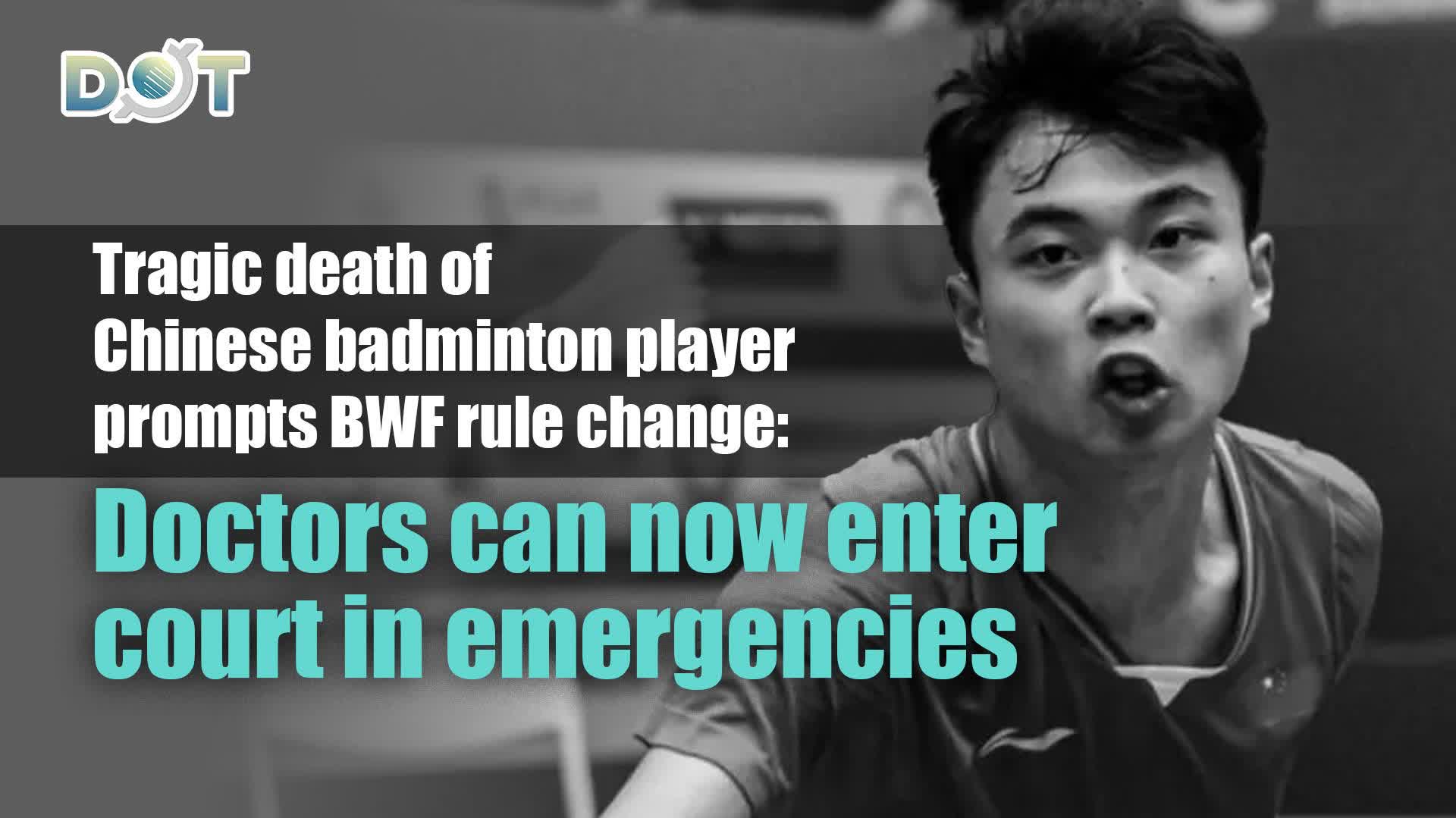 Tragic death of Chinese badminton player prompts BWF rule change: Doctors can now enter court in emergencies