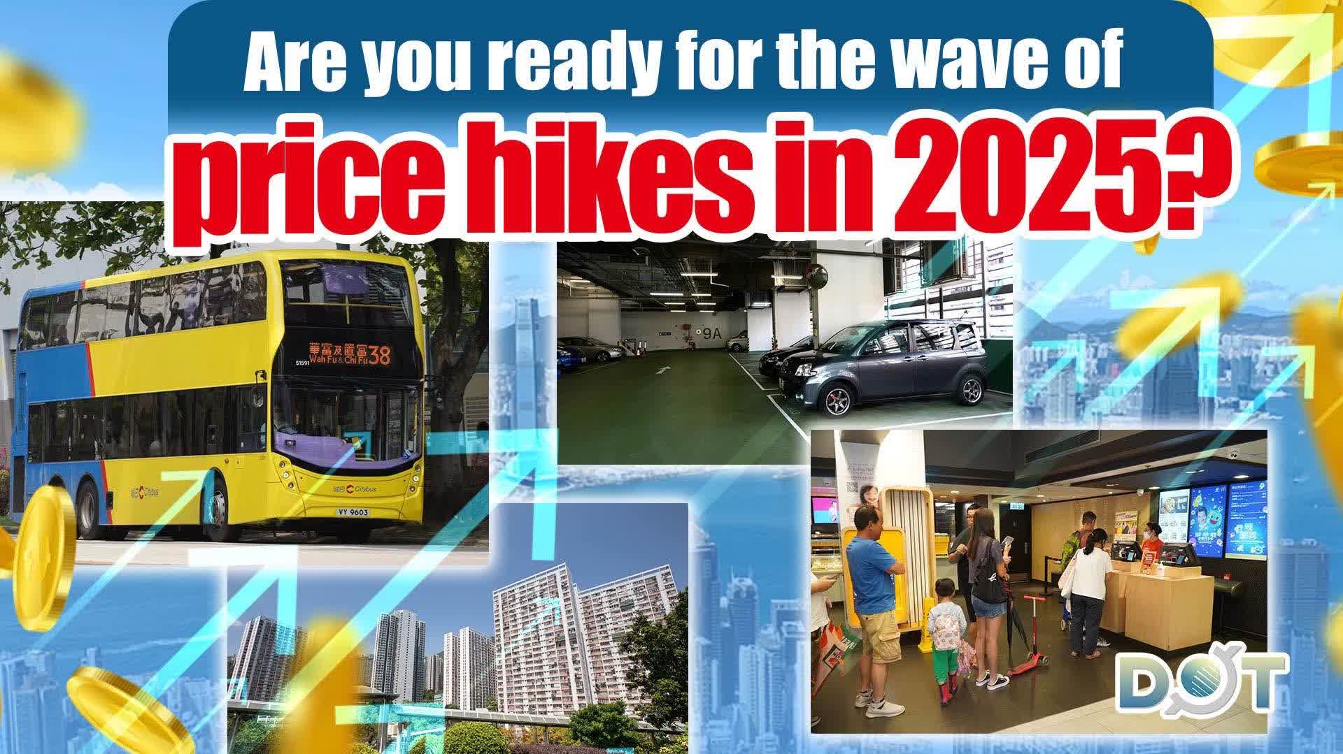 Are you ready for the wave of price hikes in 2025?