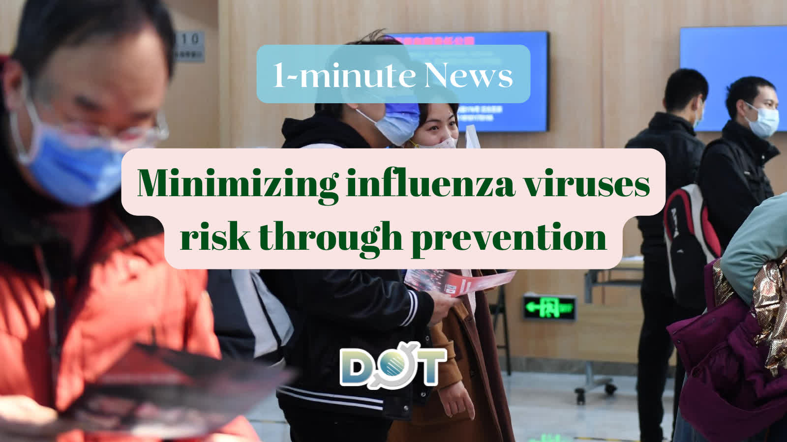 1-minute News | Minimizing influenza viruses risk through prevention