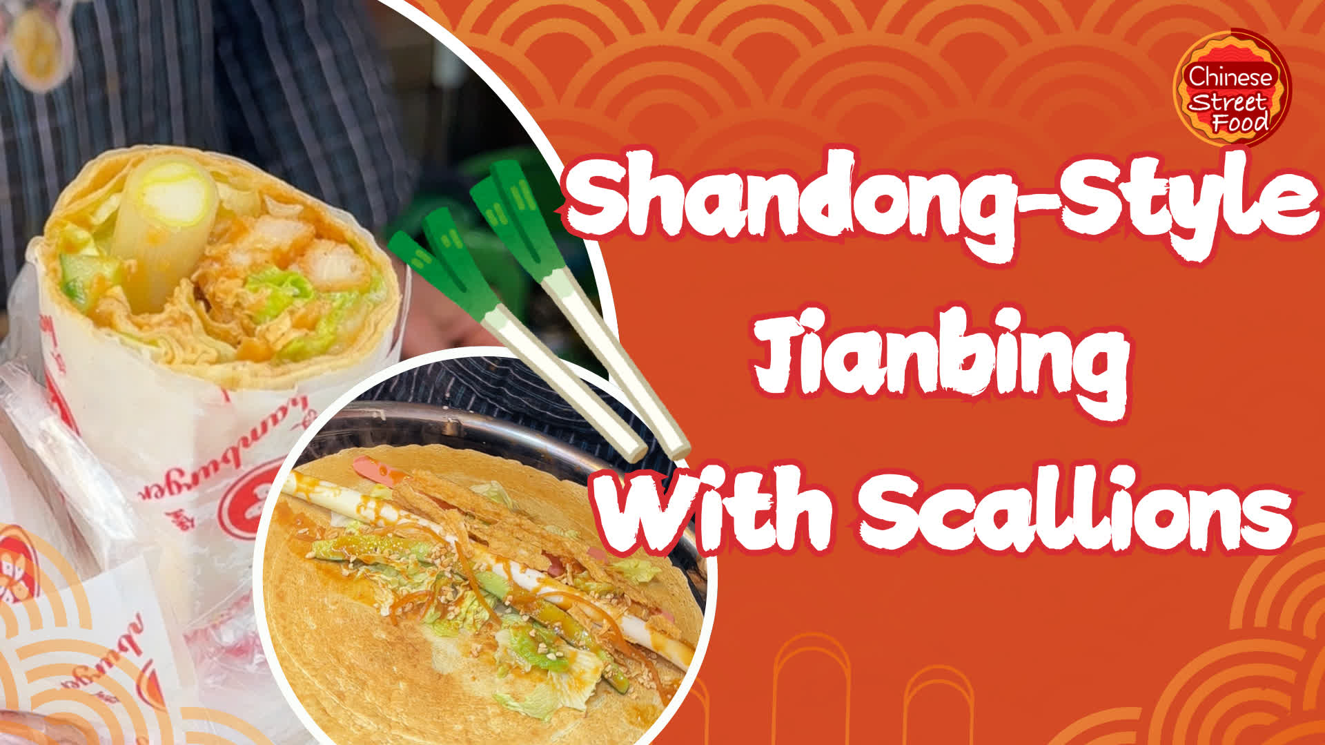 100 Ways To Drool | Shandong-style jianbing with scallions