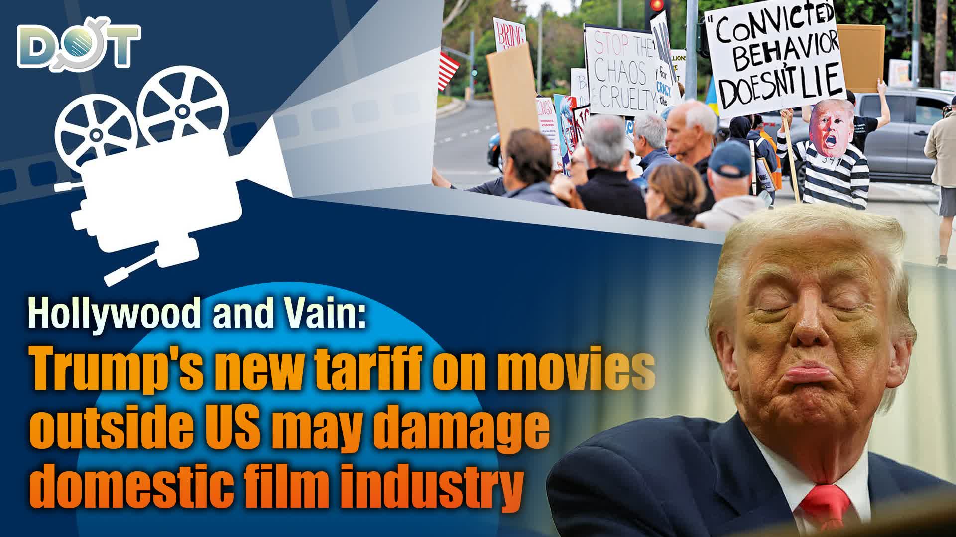 Hollywood and Vain: Trump's new tariff on movies outside US may damage domestic film industry