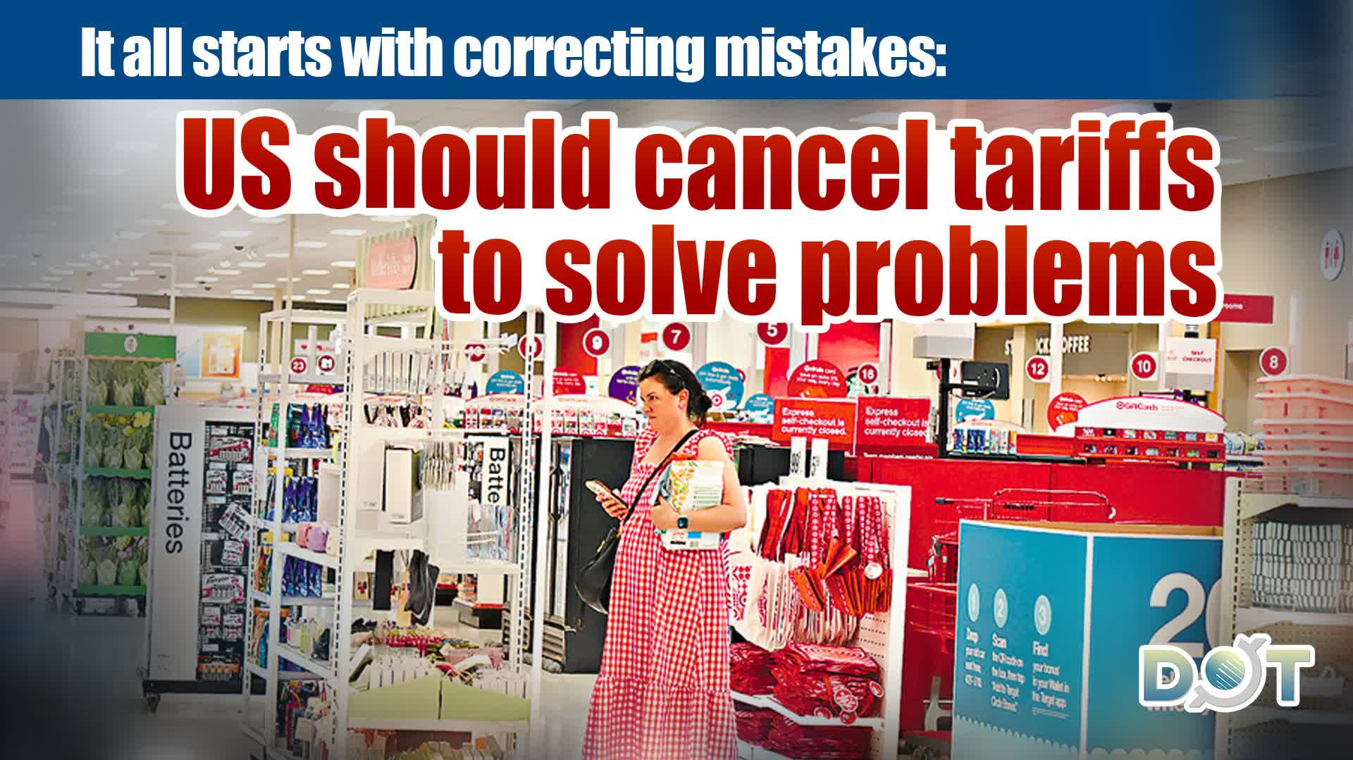 It all starts with correcting mistakes: US should cancel tariffs to solve problems