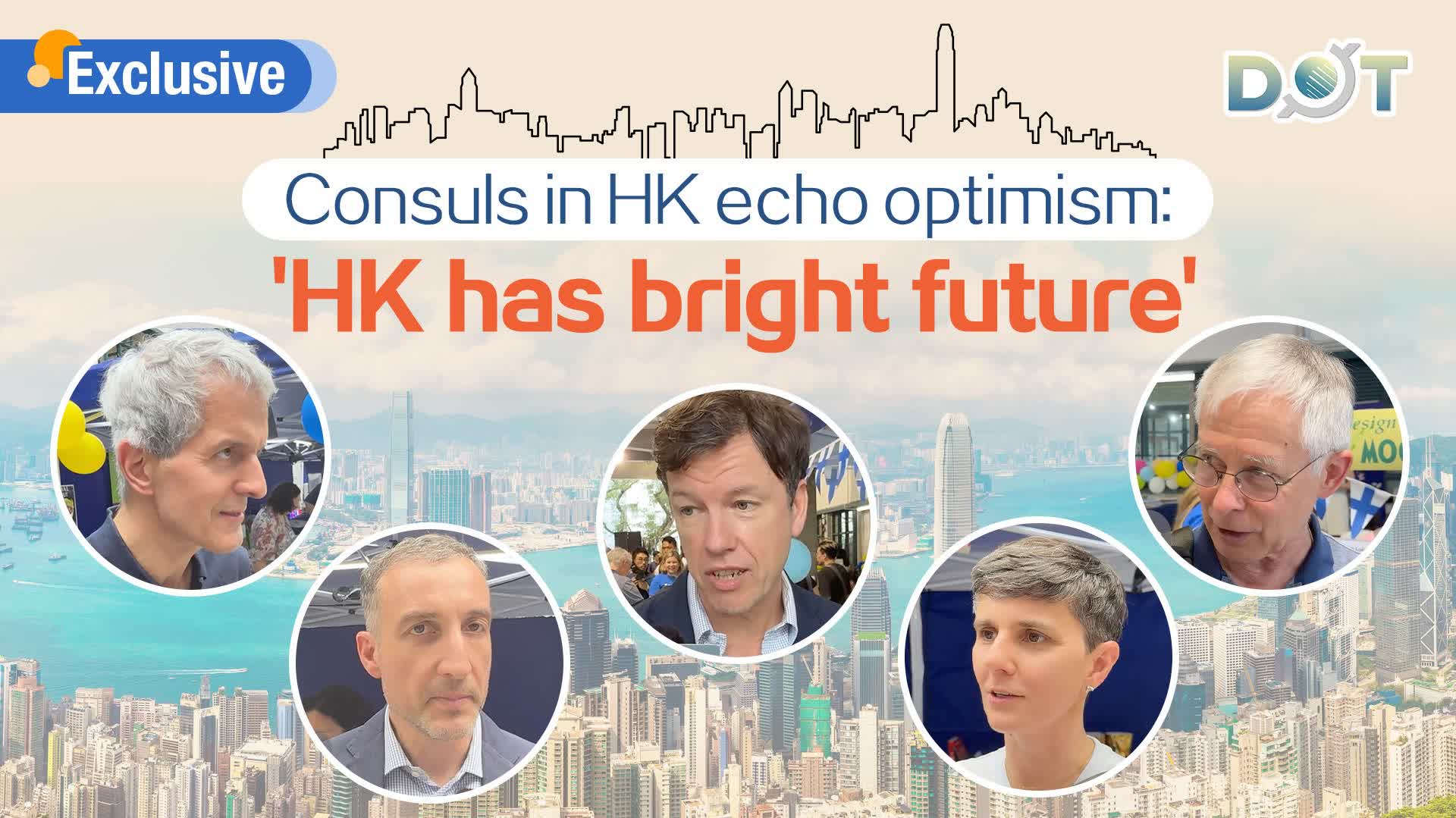 Exclusive | Consuls in HK echo optimism: 'HK has bright future'