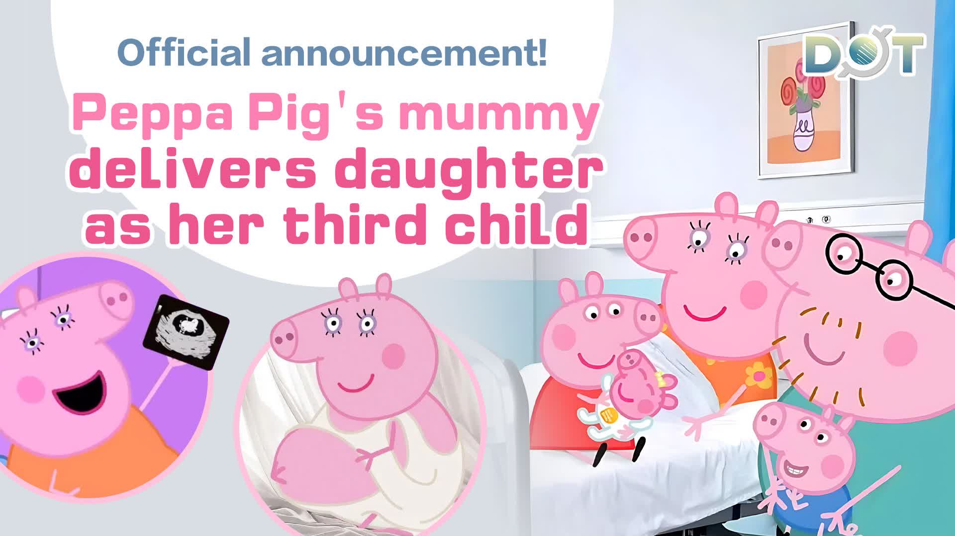 Official announcement! Peppa Pig's mummy delivers daughter as her third child