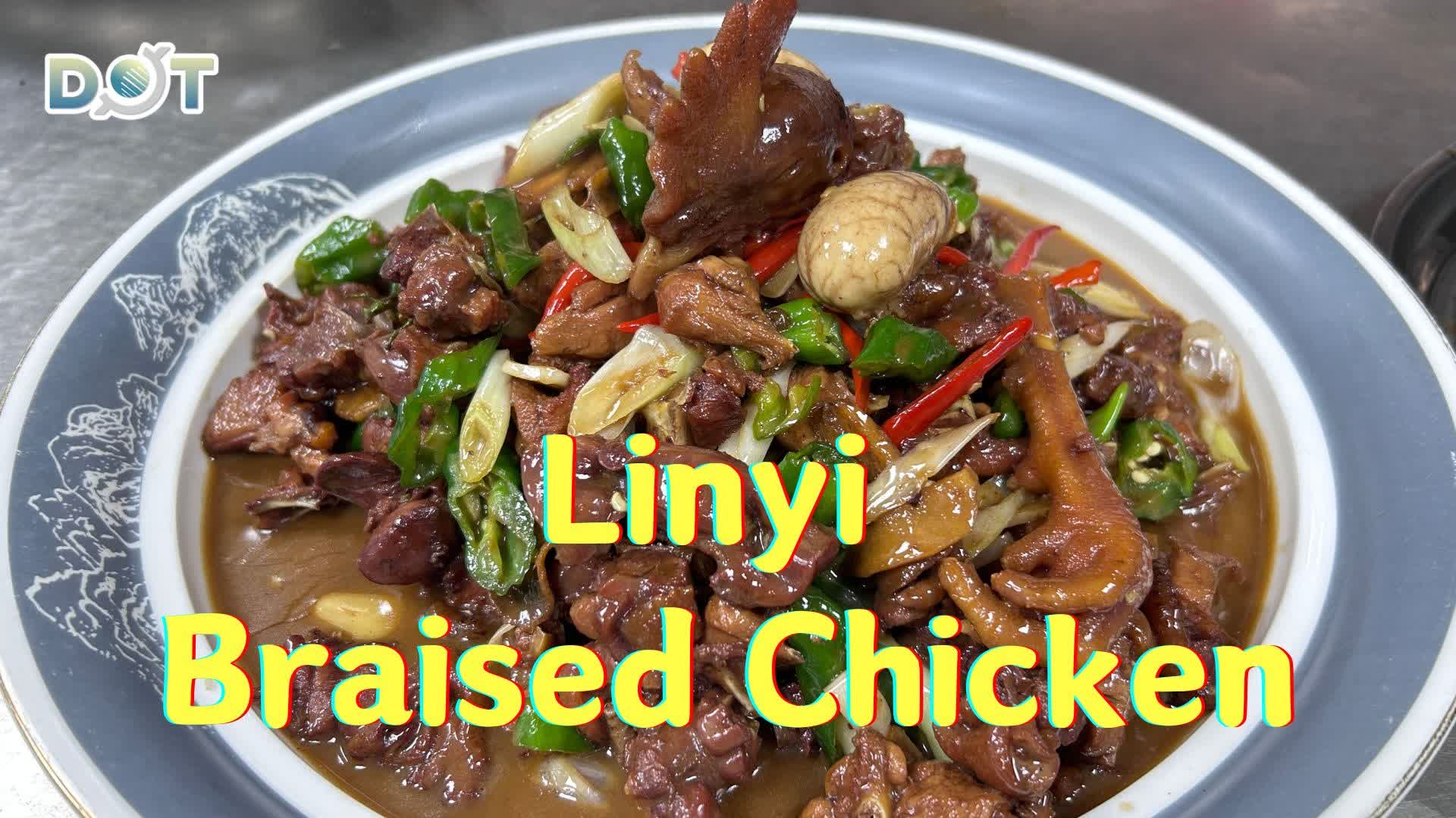 100 Ways To Drool | Linyi braised chicken in Shandong: One bite, and you're hooked