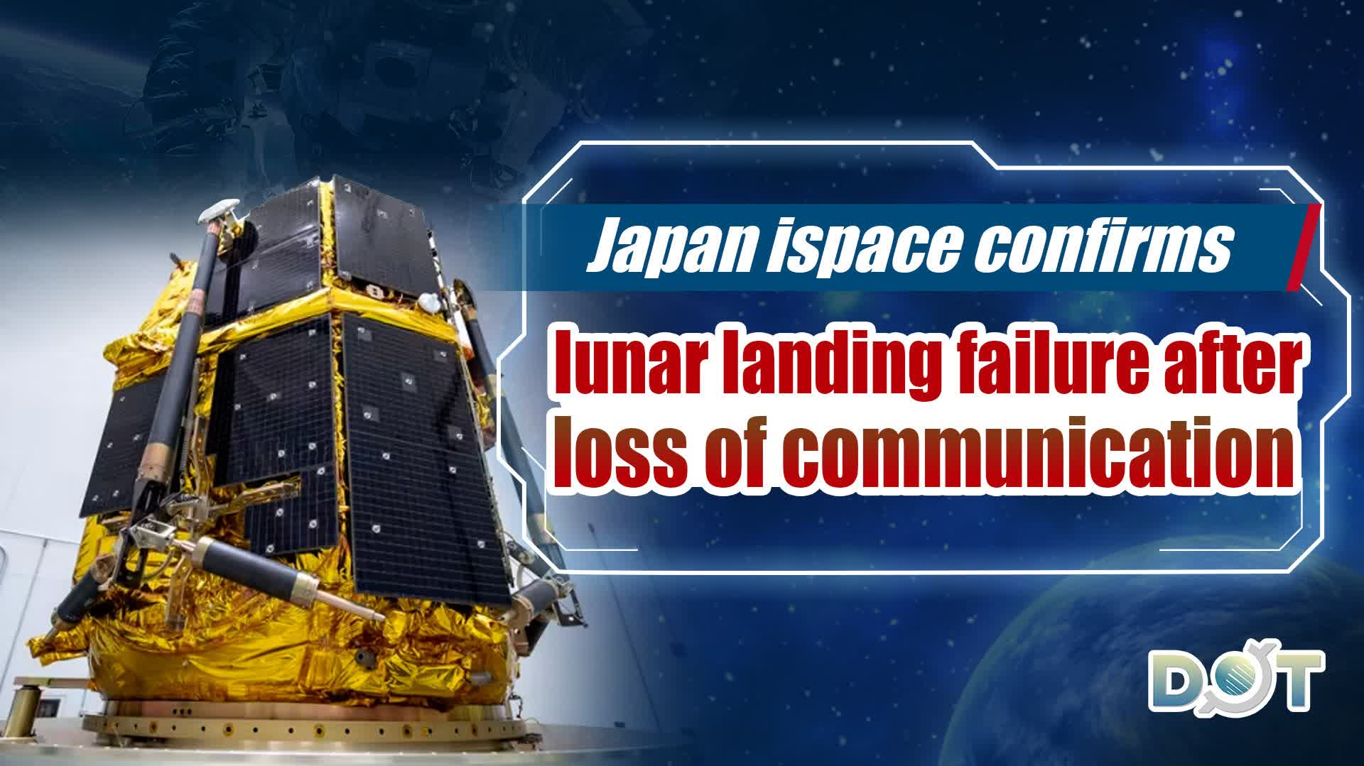 Japan ispace confirms lunar landing failure after loss of communication