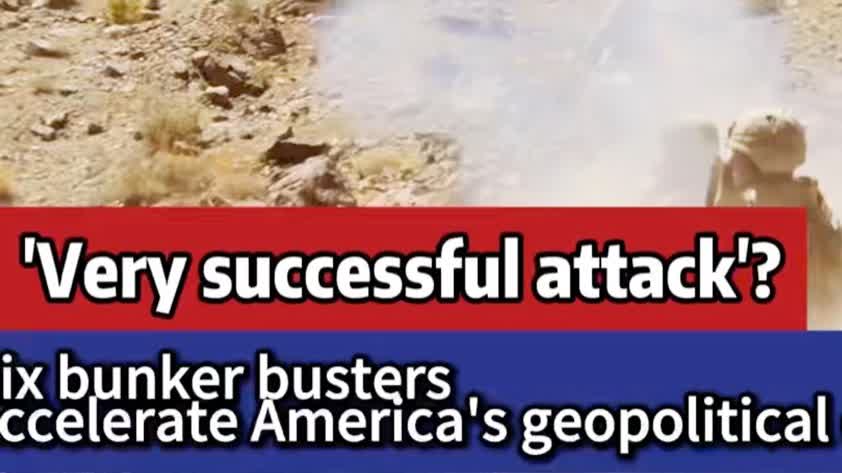 Watch This | 'Very successful attack'? Six bunker busters accelerate America's geopolitical decline