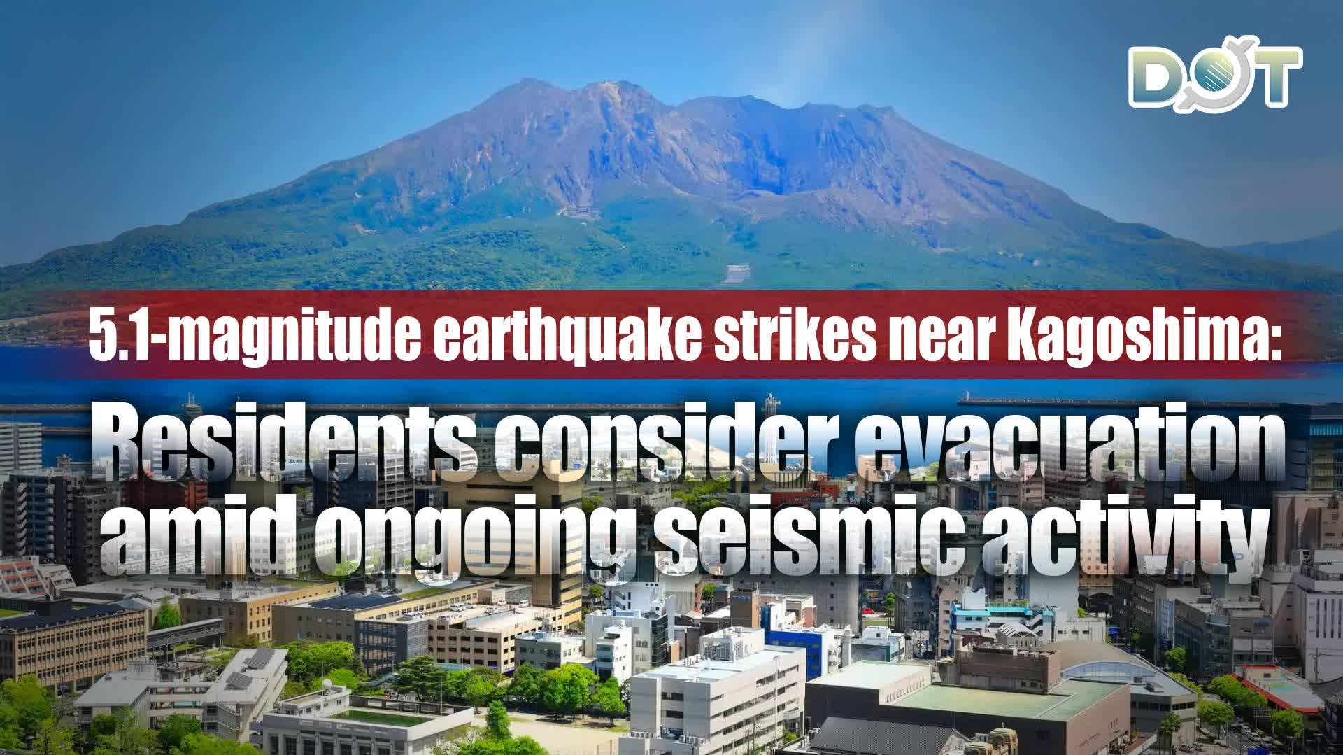 5.1-magnitude earthquake strikes near Kagoshima: Residents consider evacuation amid ongoing seismic activity