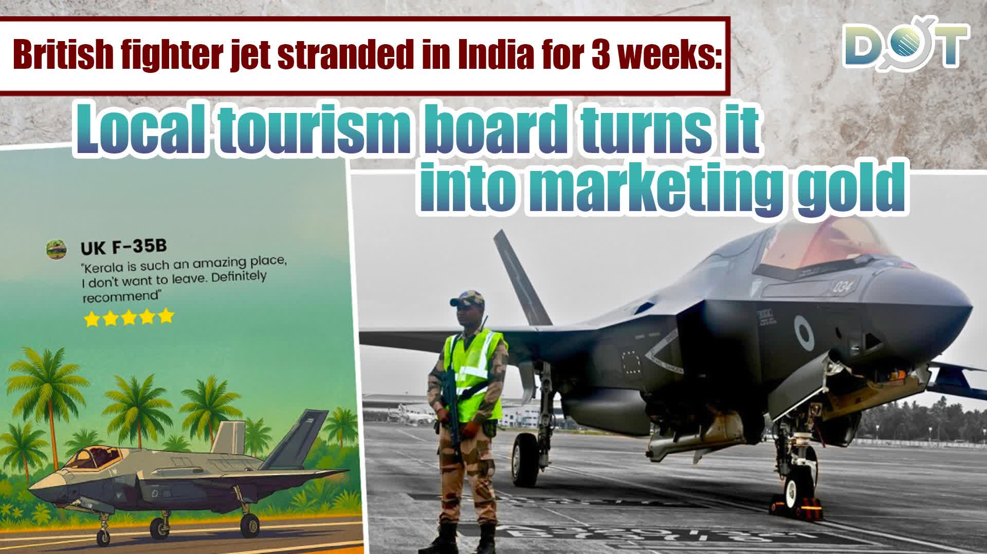 British fighter jet stranded in India for 3 weeks: Local tourism board ...
