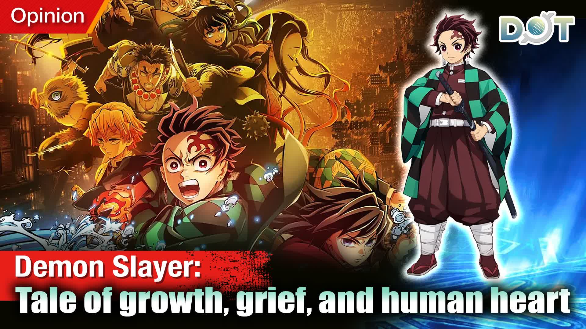 Opinion | Demon Slayer: Tale of growth, grief, and human heart