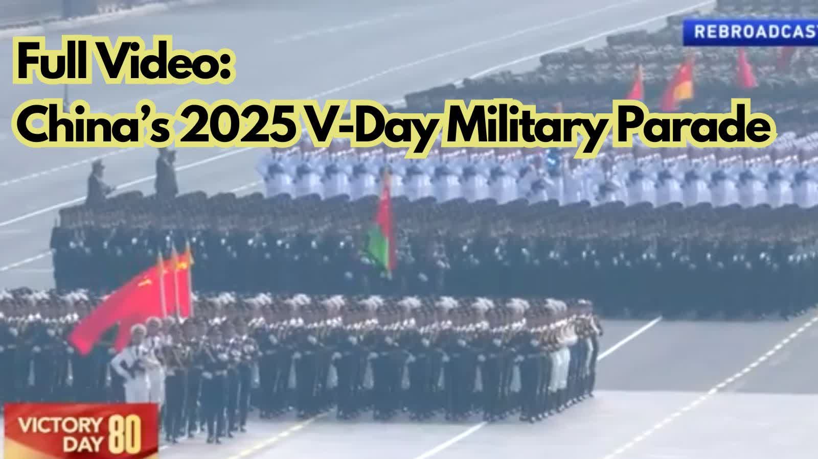 Full Video: China's 2025 V-Day Military Parade