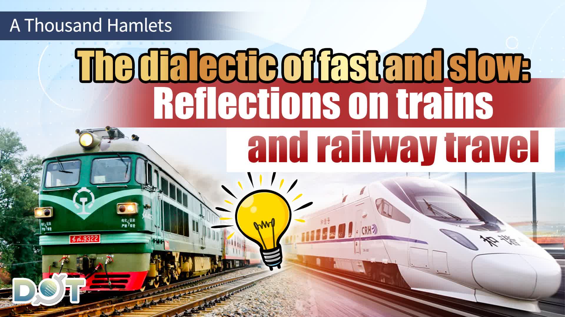 A Thousand Hamlets | The dialectic of fast and slow: Reflections on trains and railway travel