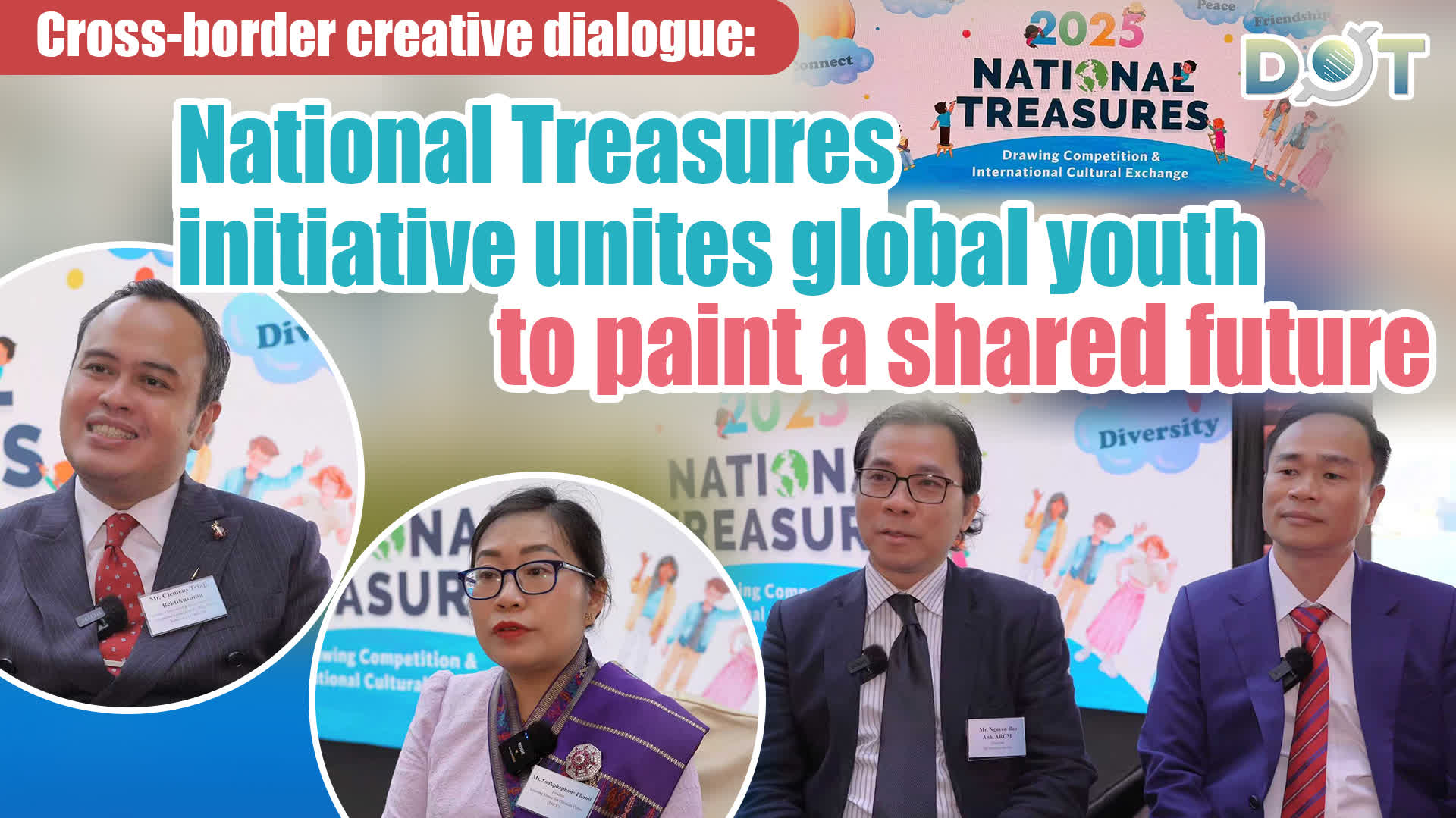 Exclusive | Cross-border creative dialogue: National Treasures initiative unites global youth to paint a shared future