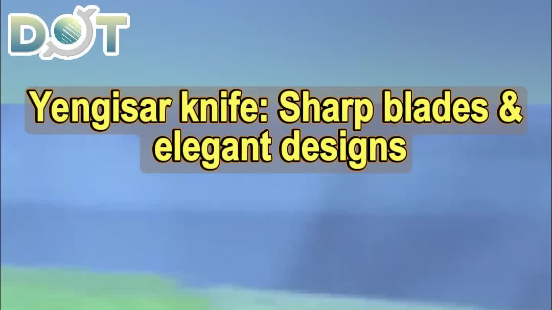 OMG | Yengisar knife: Sharp blades & elegant designs
