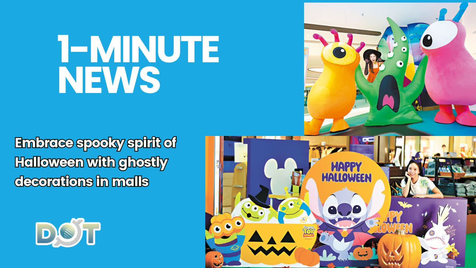 1-minute News | Embrace spooky spirit of Halloween with ghostly decorations in malls