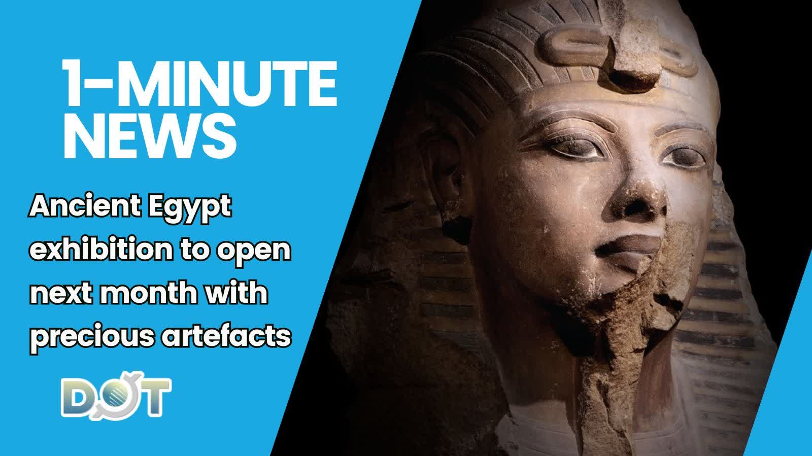 1-minute News | Pharaohs arrive in HK! Ancient Egypt exhibition to open next month with precious artefacts