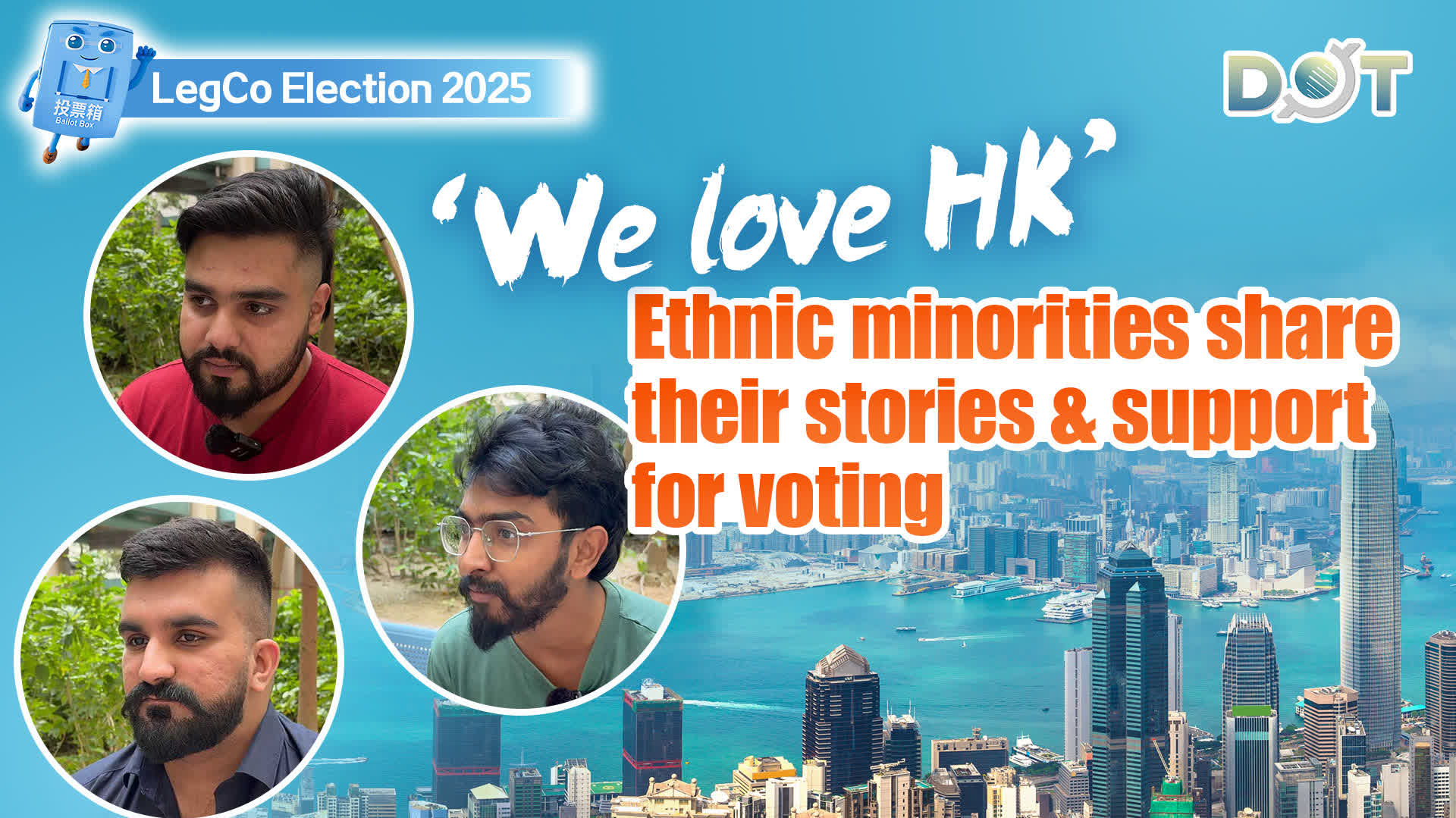 LegCo Election 2025 | 'We love HK' — Ethnic minorities share their stories & support for voting