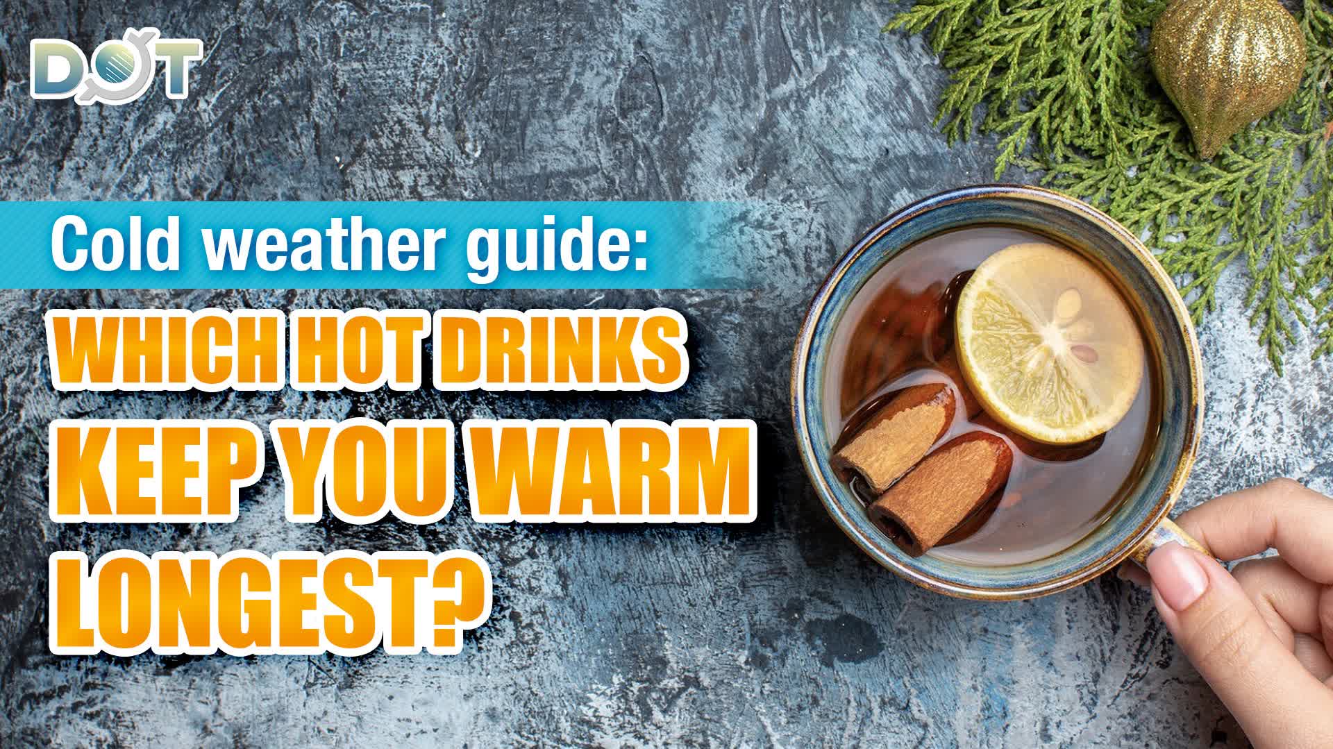Cold weather guide: Which hot drinks keep you warm longest?