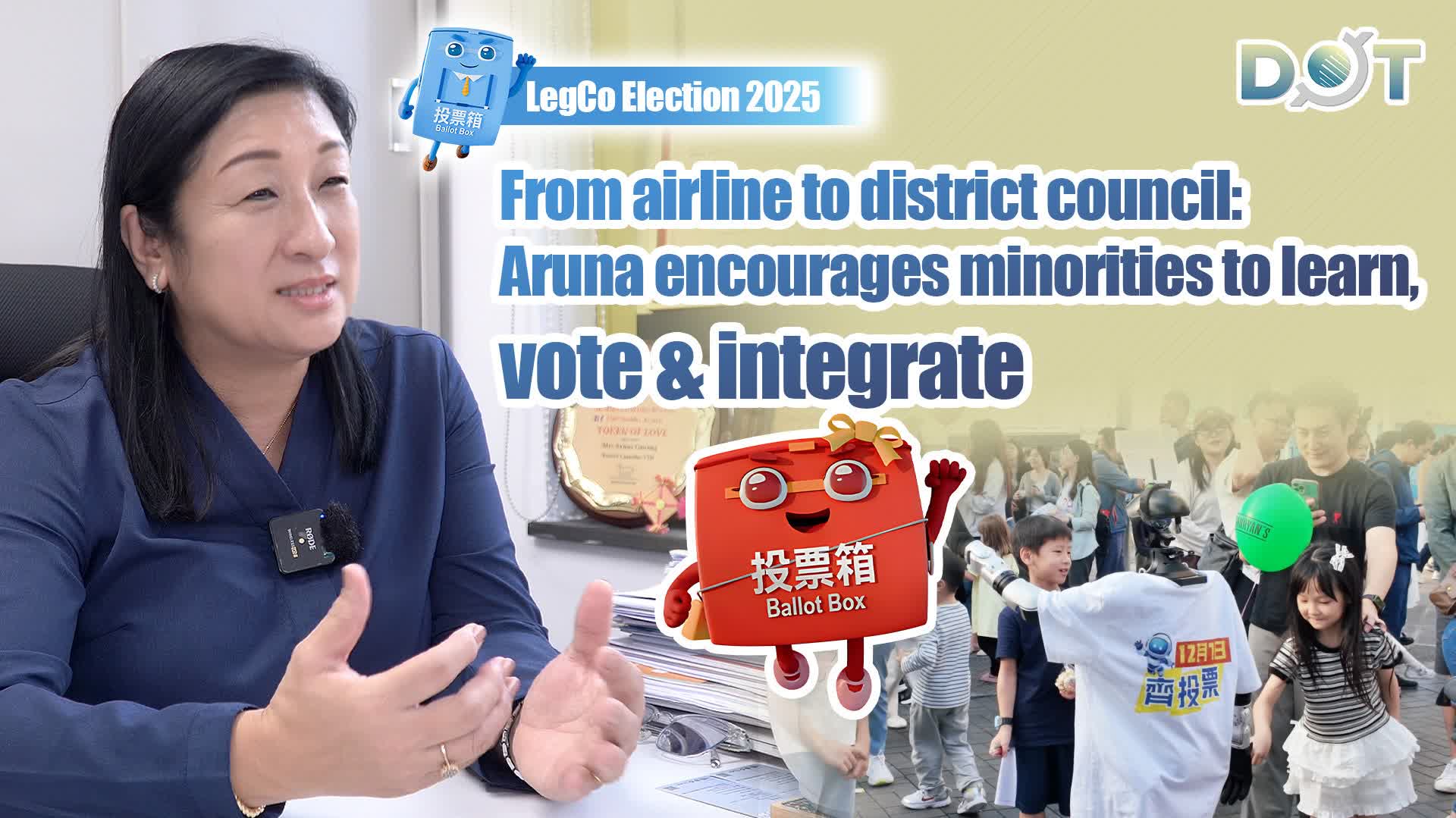 LegCo Election 2025 | From airline to district council: Aruna encourages minorities to learn, vote & integrate