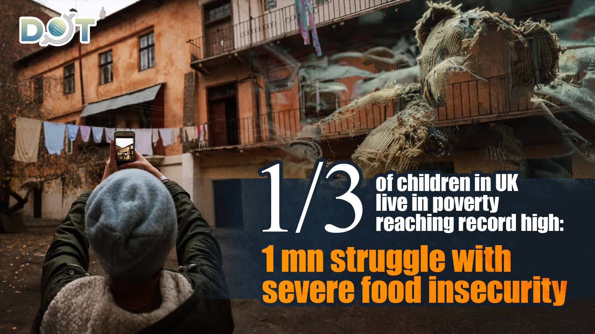 One-third of children in UK live in poverty, reaching record high: 1 mn struggle with severe food insecurity