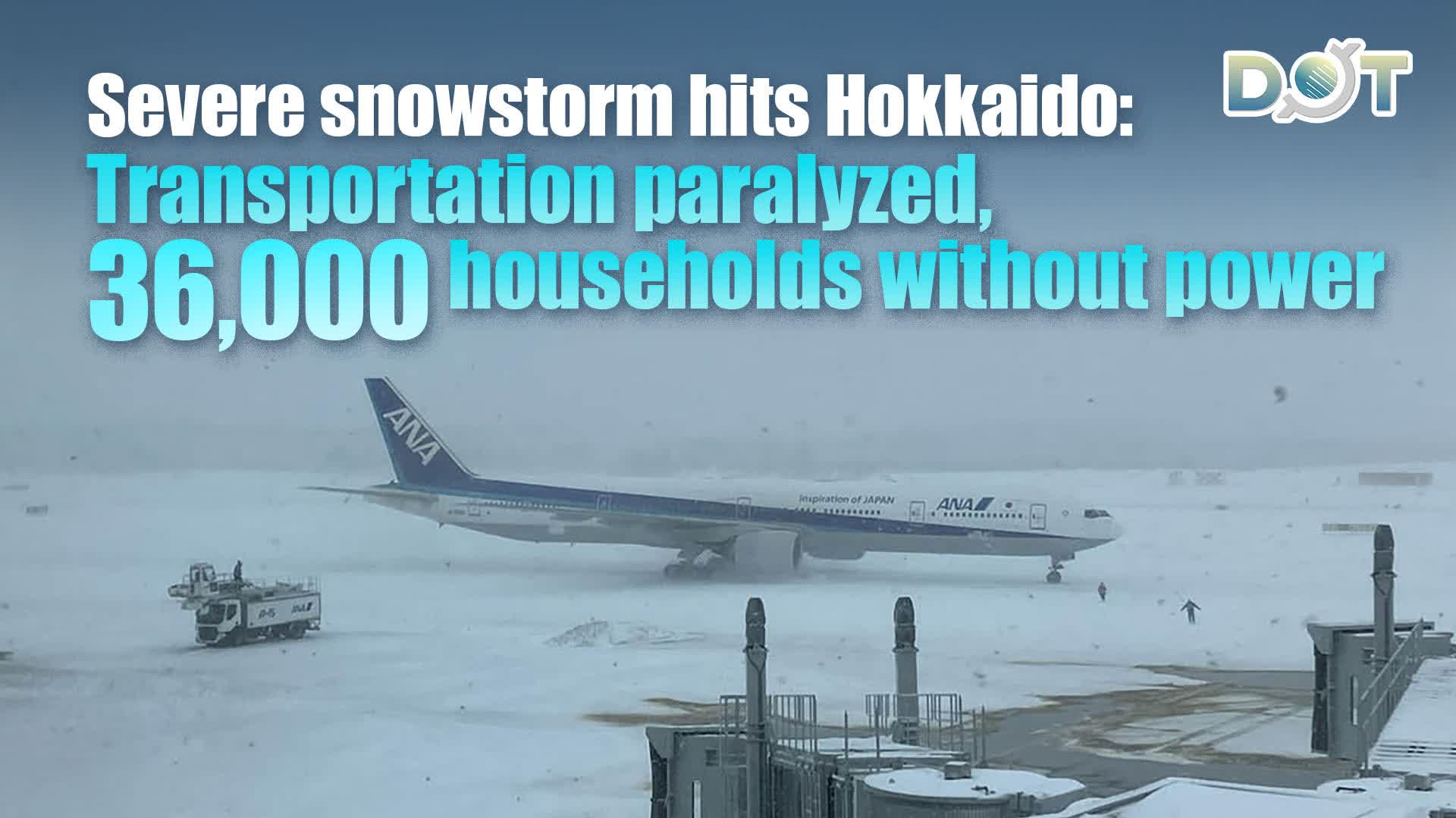 Severe snowstorm hits Hokkaido: Transportation paralyzed, 36,000 households without power