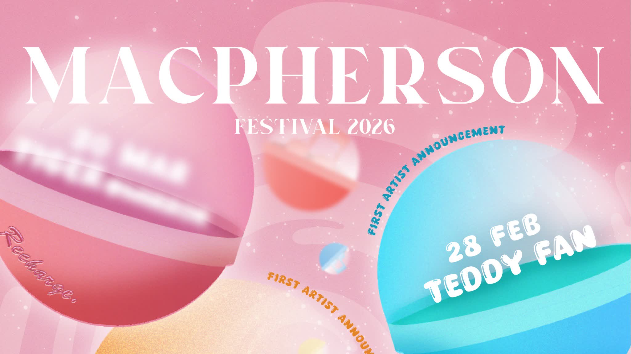 McPherson Festival 2026 lineup revealed! FAMA and Teddy Fan to kick off event