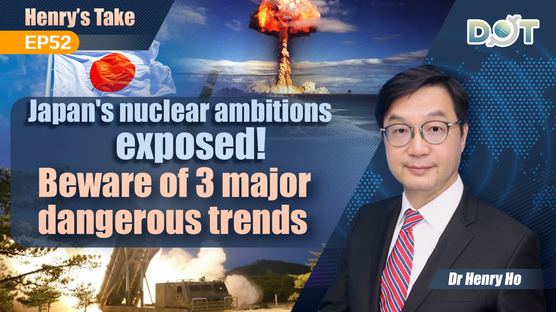 Henry's Take EP52 | Japan's nuclear ambitions exposed! Beware of 3 major dangerous trends