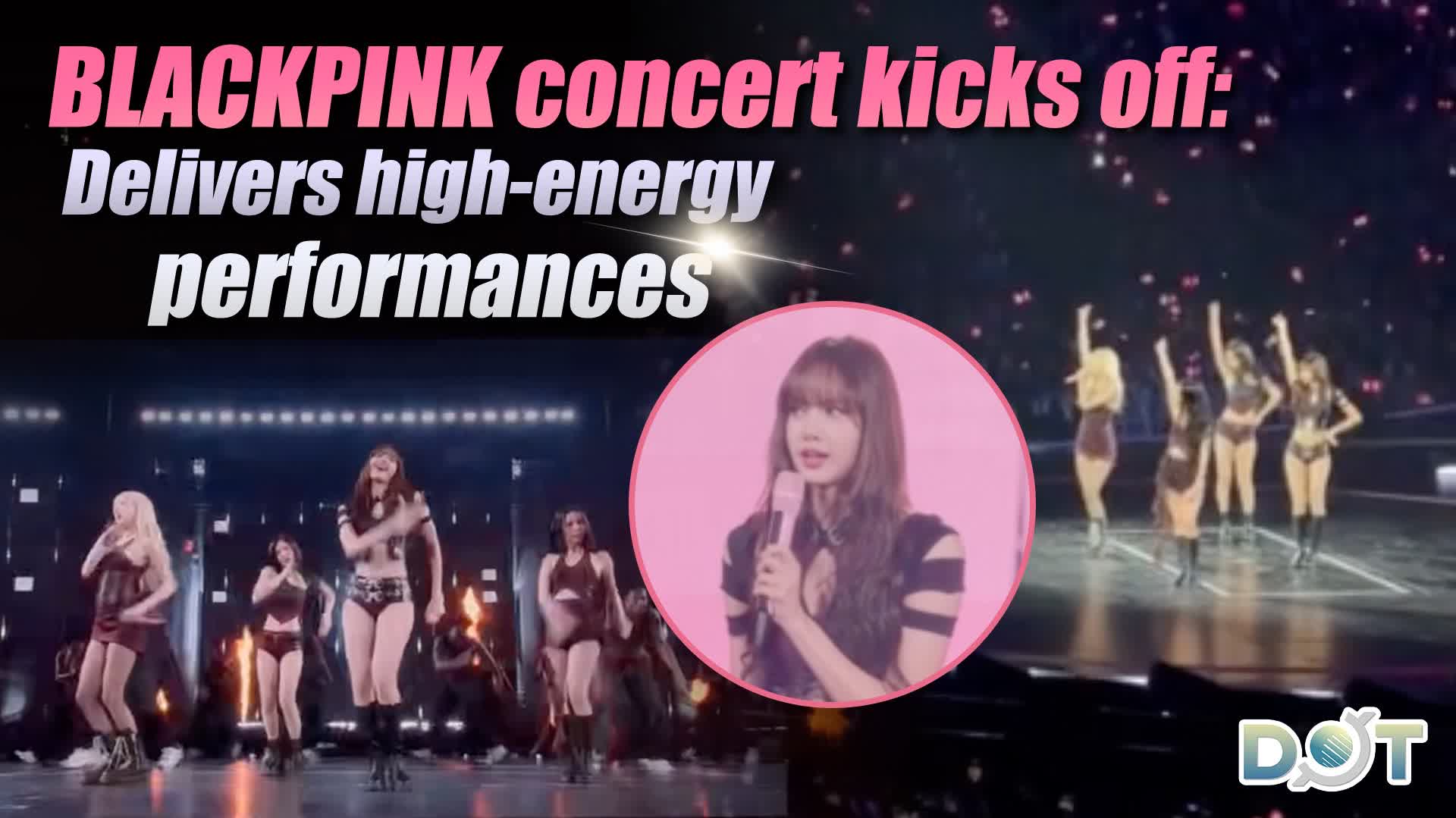 Watch This | BLACKPINK concert kicks off: Delivers high-energy performances