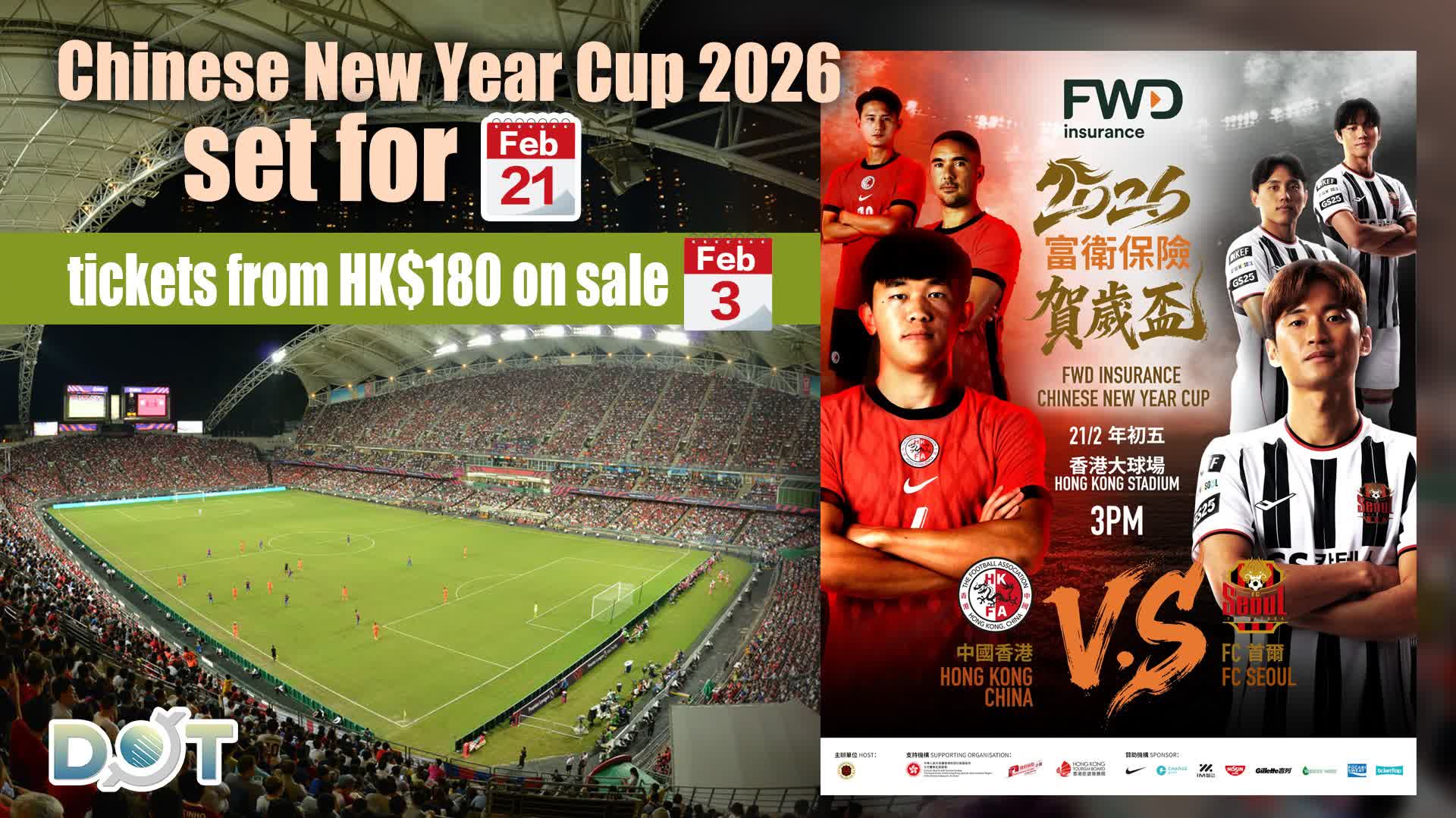 Chinese New Year Cup 2026: HK to face FC Seoul, tickets on sale from HK$180