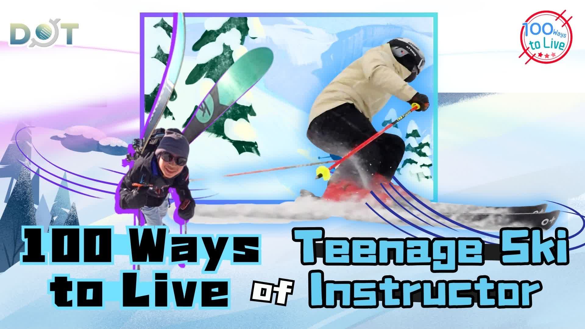 100 Ways To Live | From couch to coach: HK teen chases dreams on slopes
