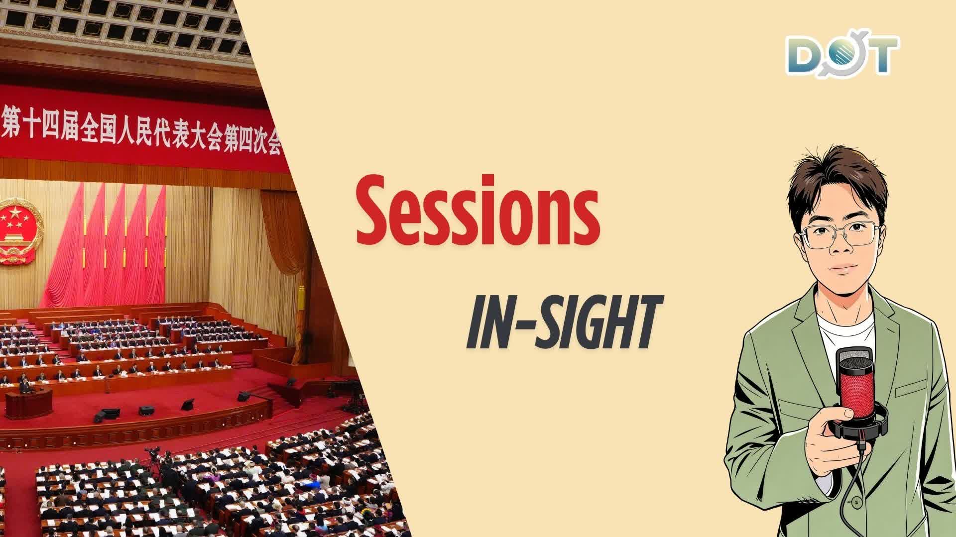 Sessions In-Sight EP2 | NPC session begins: GDP, I&T, and a plan