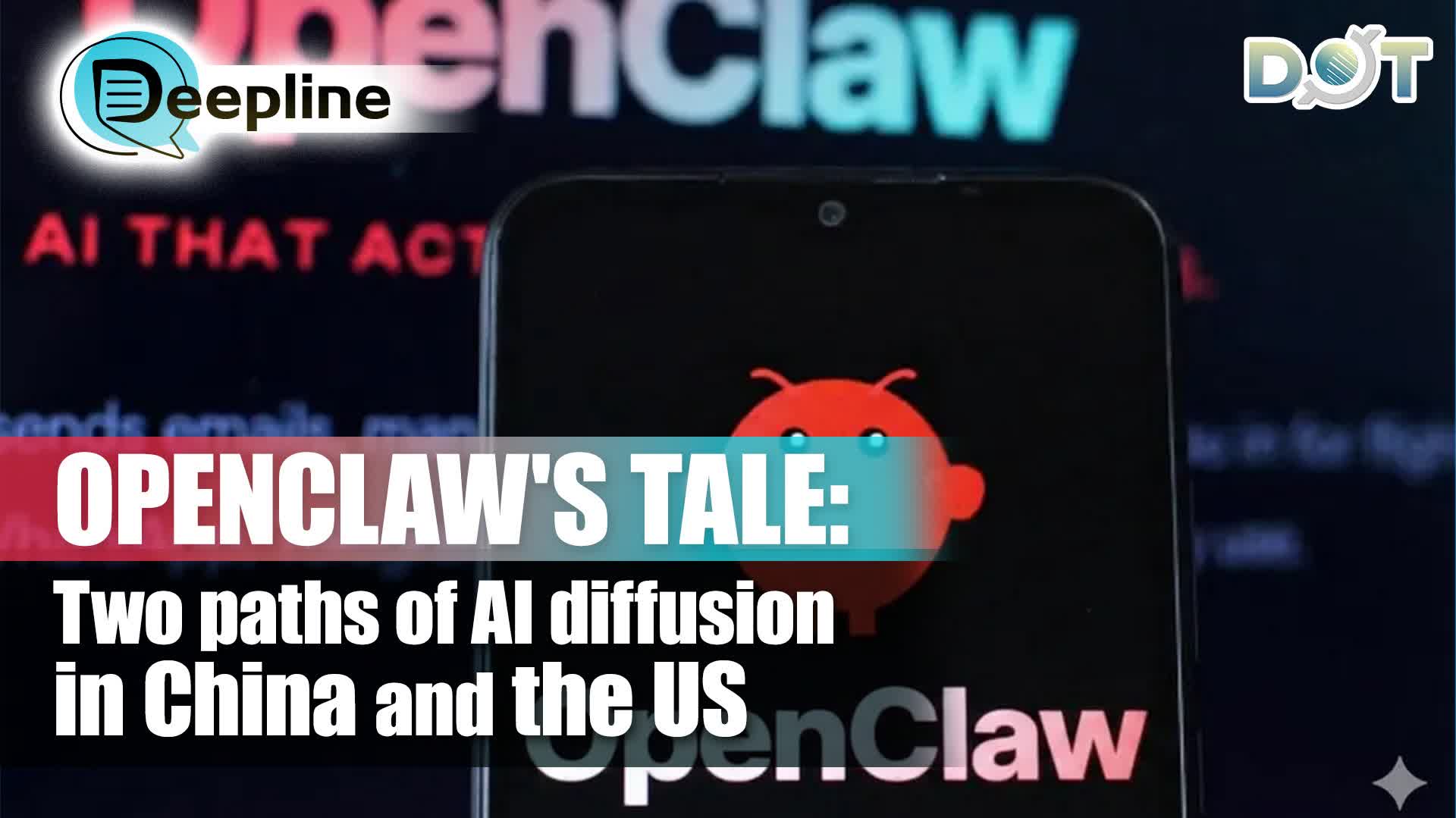 Deepline | OpenClaw's tale: Two paths of AI diffusion in China and the US