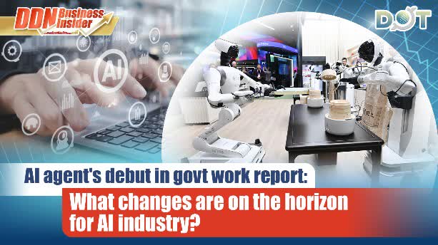 DDN Business Insider | AI agent's debut in govt work report: What changes are on the horizon for AI industry?