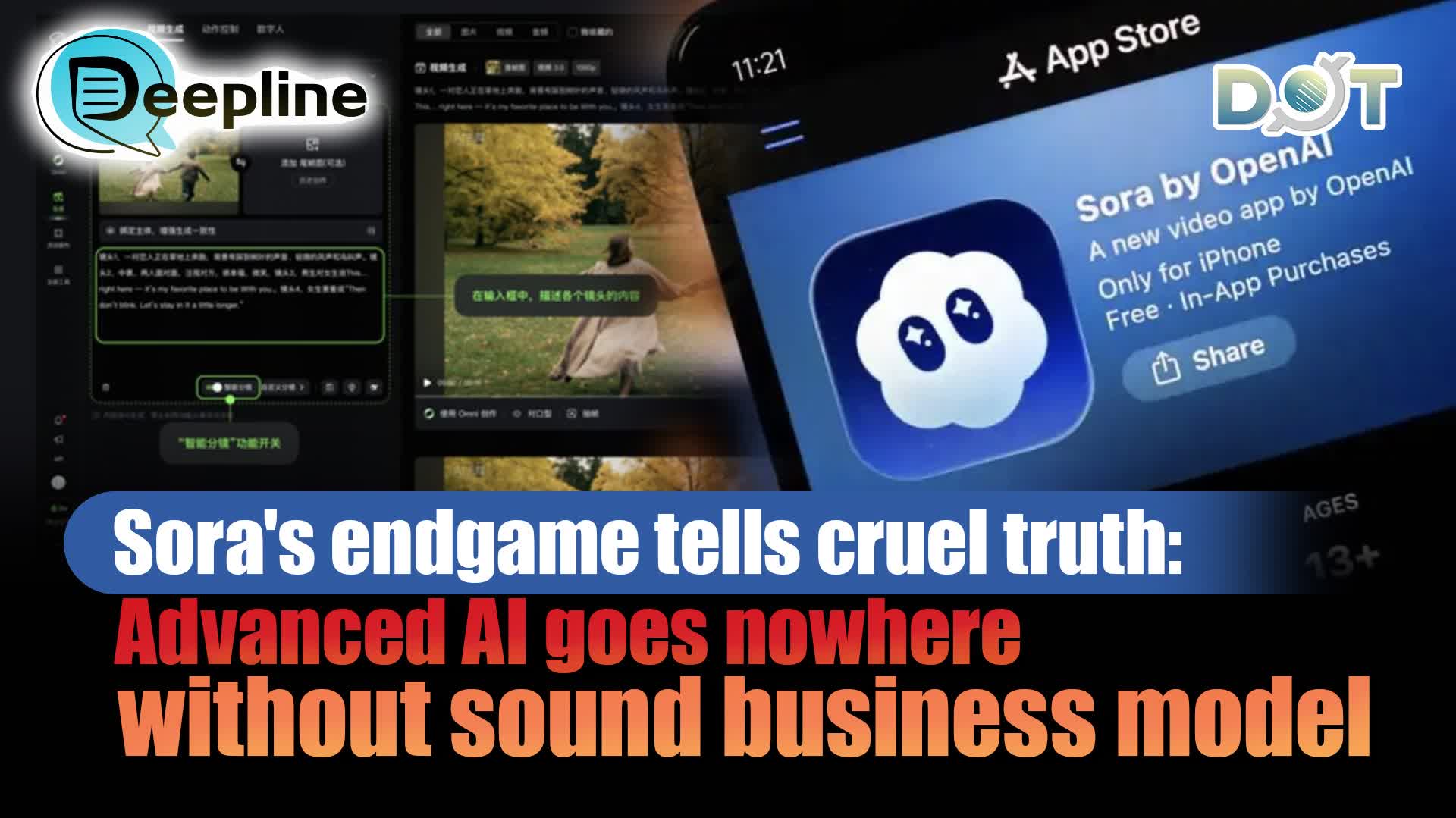 Deepline | Sora's endgame tells cruel truth: Advanced AI goes nowhere without sound business model