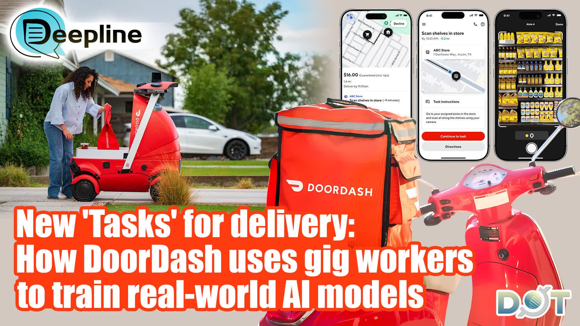 Deepline | New 'Tasks' for delivery: How DoorDash uses gig workers to train real-world AI models