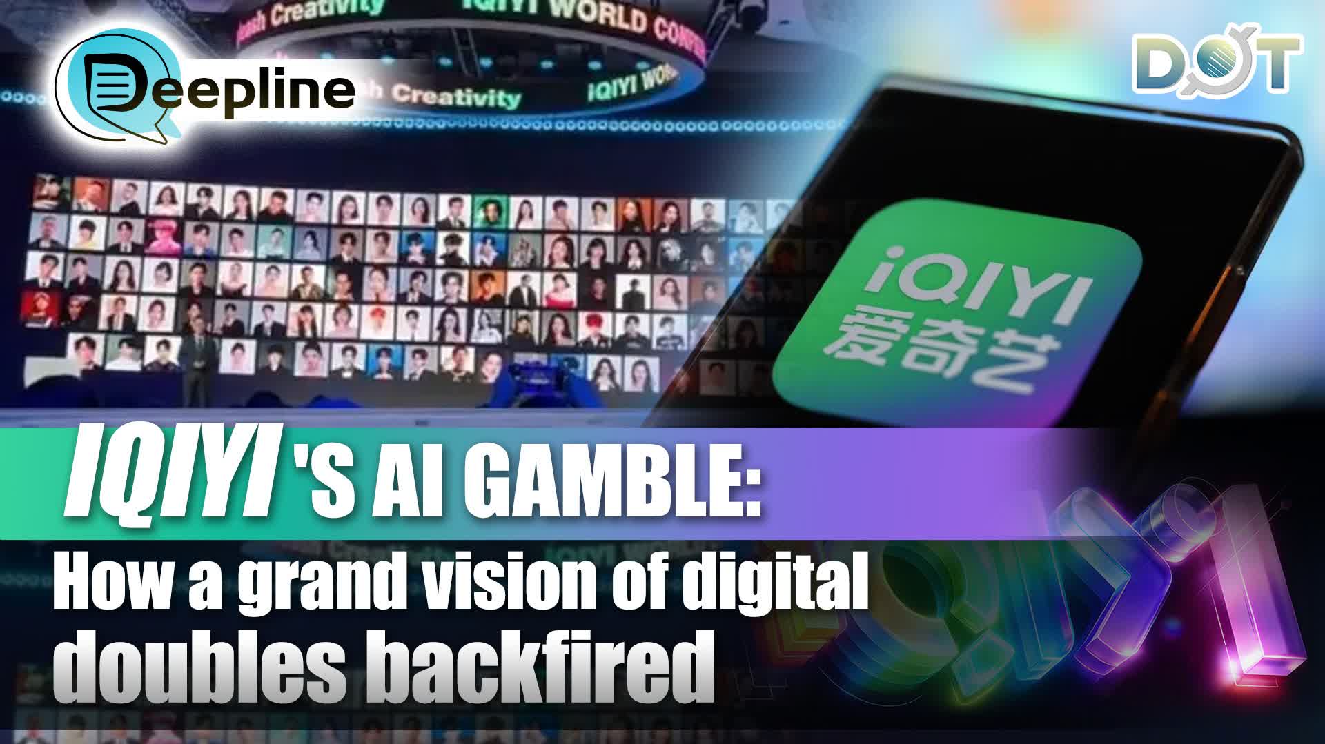 Deepline | iQiyi's AI gamble: How a grand vision of digital doubles backfired
