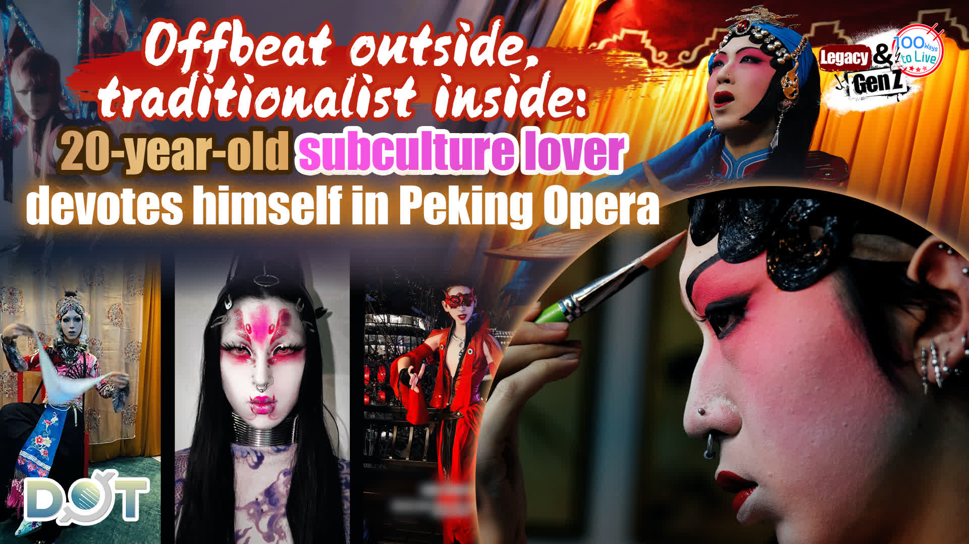 Legacy & Gen Z EP1 | Offbeat outside, traditionalist inside: 20-year-old subculture lover devotes himself in Peking Opera