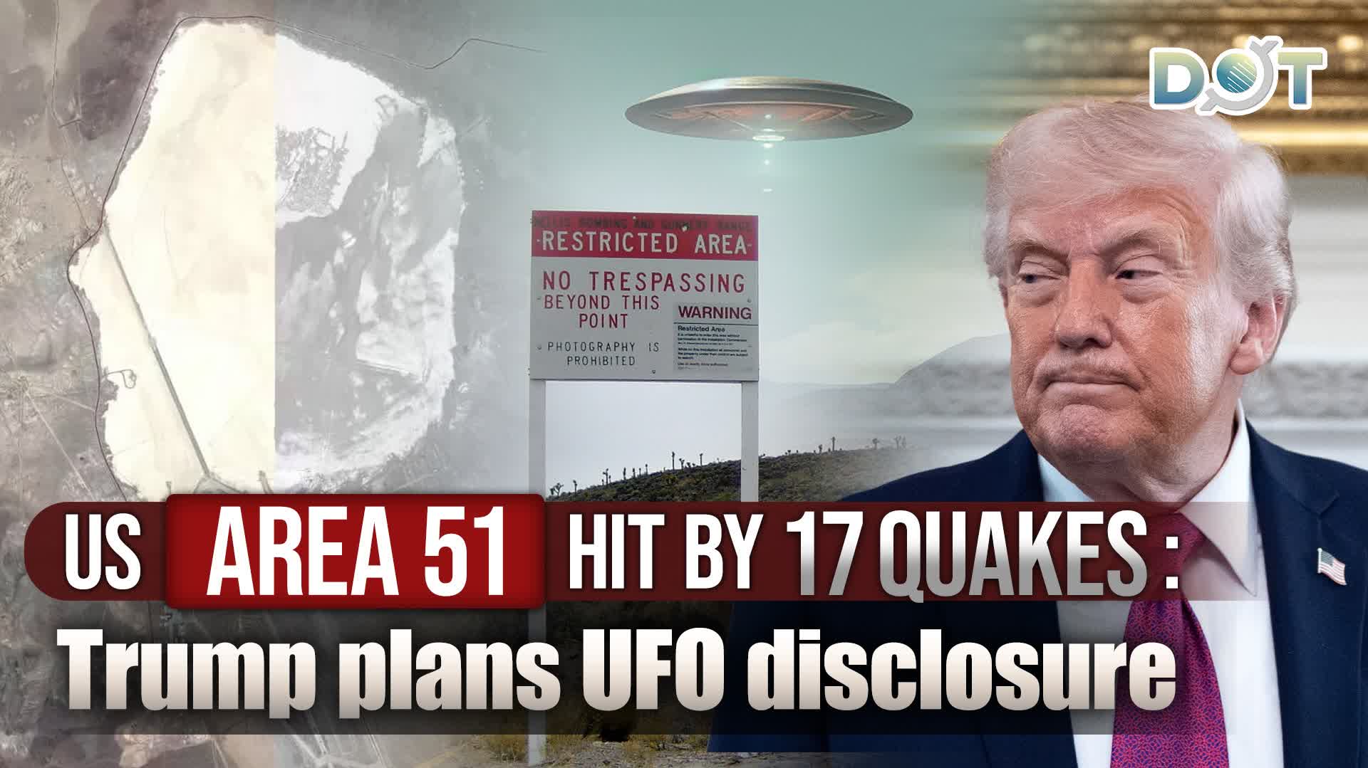 US Area 51 hit by 17 quakes: Trump plans UFO disclosure
