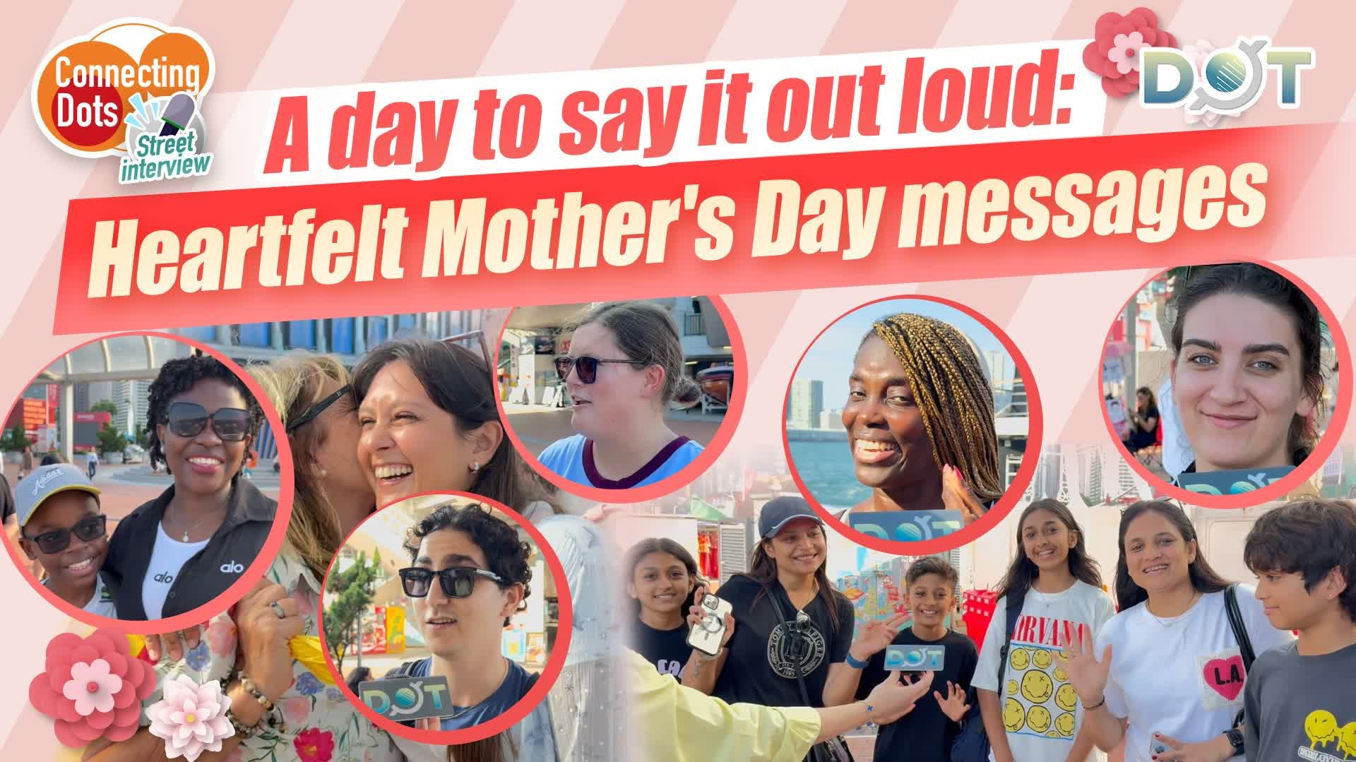 Connecting Dots | A day to say it out loud: Heartfelt Mother's Day messages