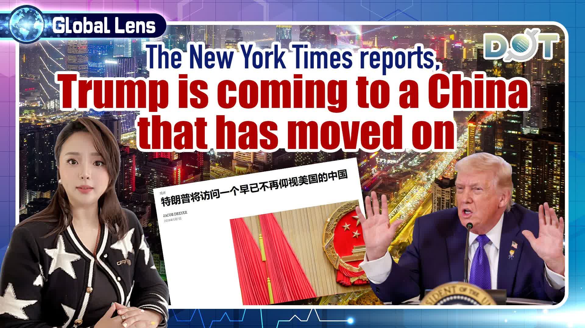 Global Lens | New York Times: Trump is coming to a China that has moved on