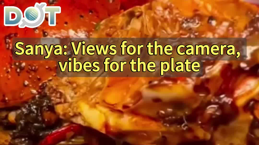 OMG | Sanya: Views for the camera, vibes for the plate