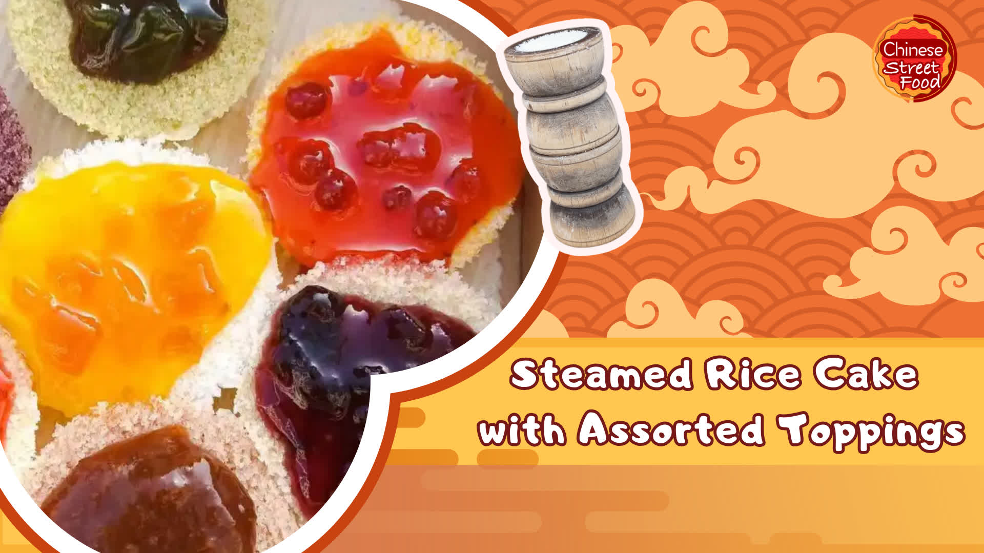 100 Ways To Drool | Steamed rice cake with assorted toppings