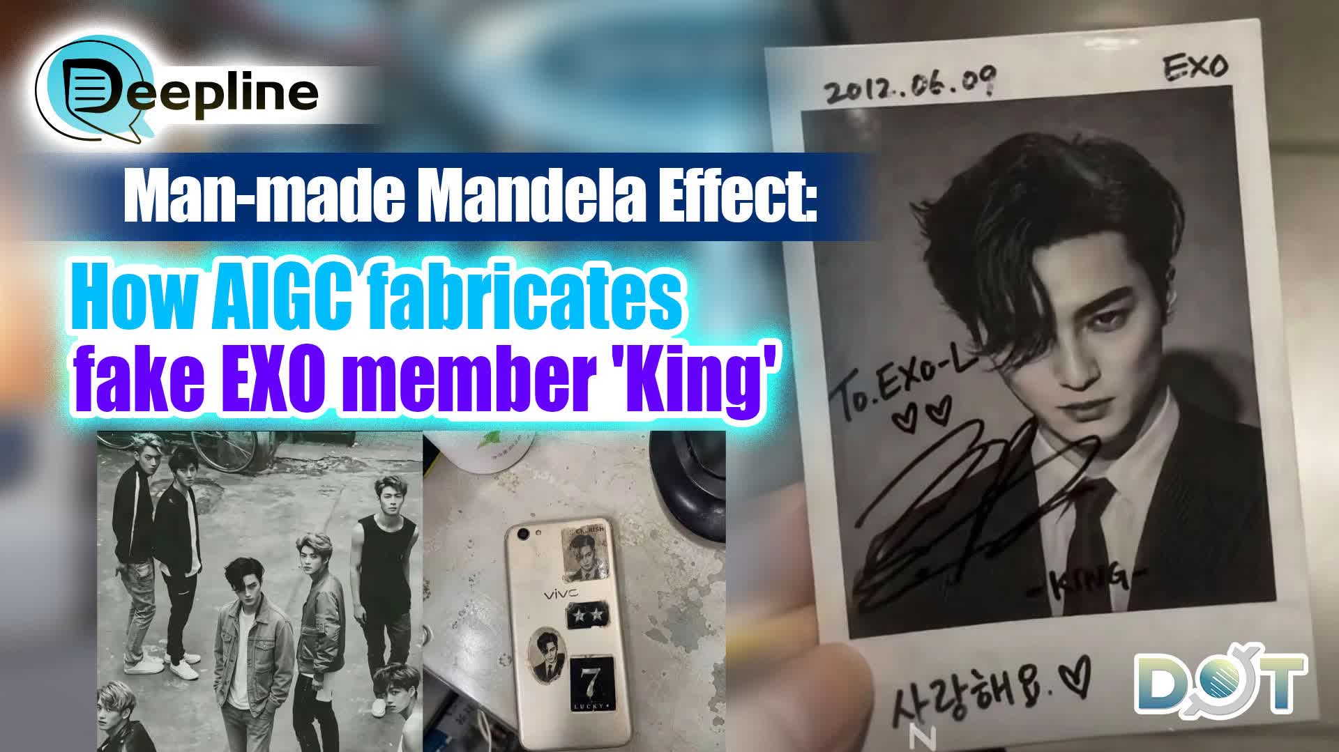 Deepline | Man-made Mandela Effect: How AIGC fabricates fake EXO member 'King'